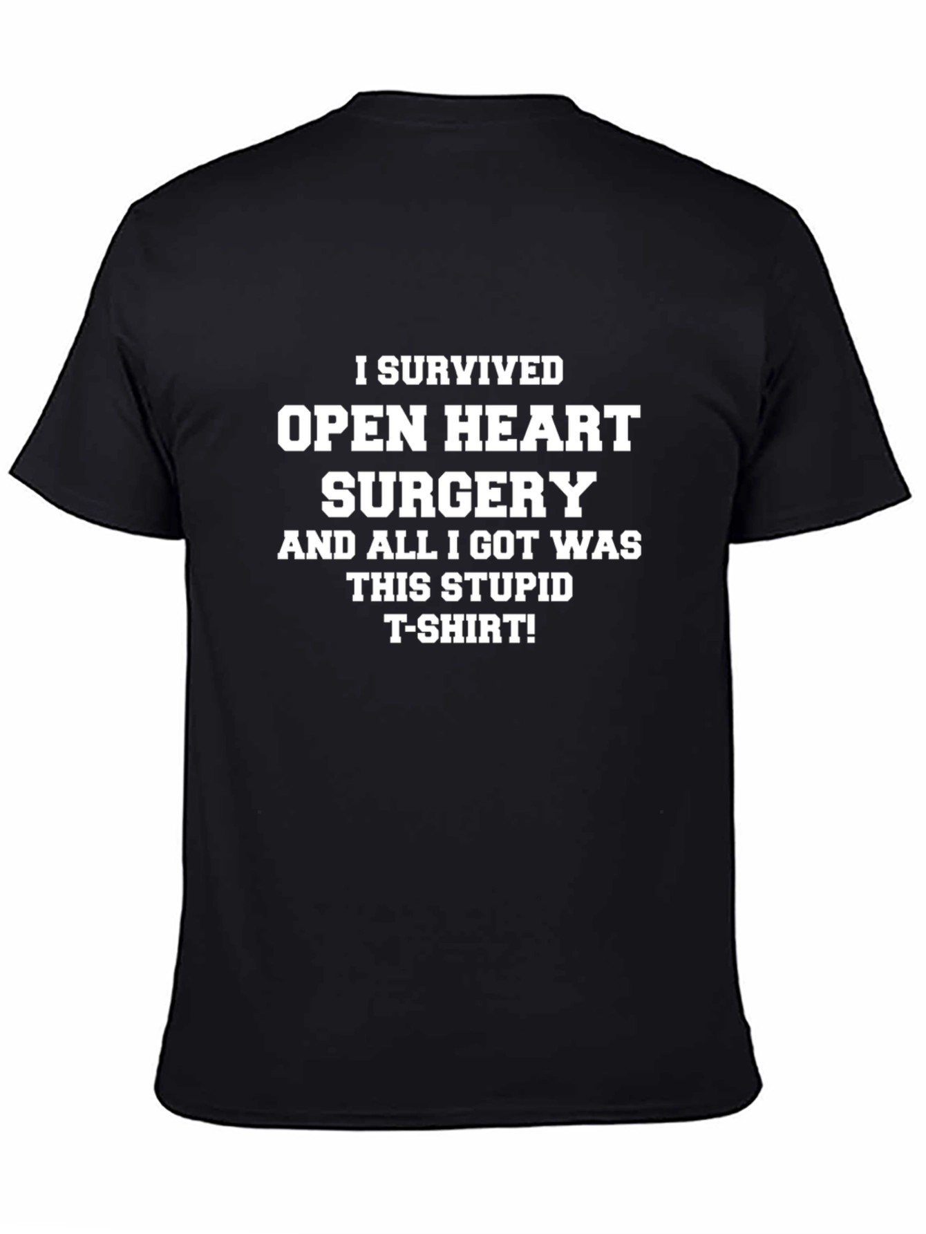 I Survived Open Heart Surgery T-Shirt