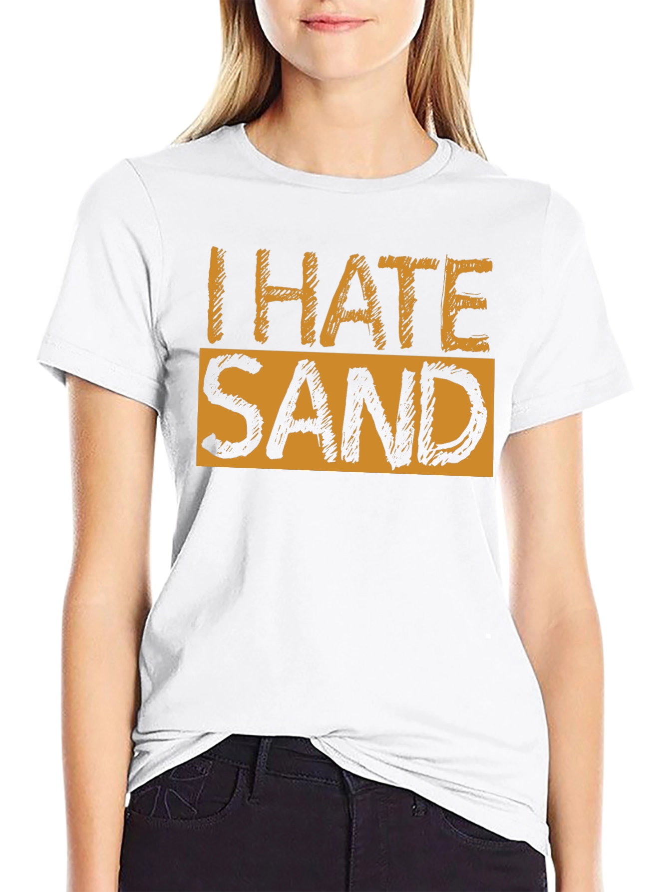 I Hate Sand Graphic T-Shirt - Soft Cotton Blend