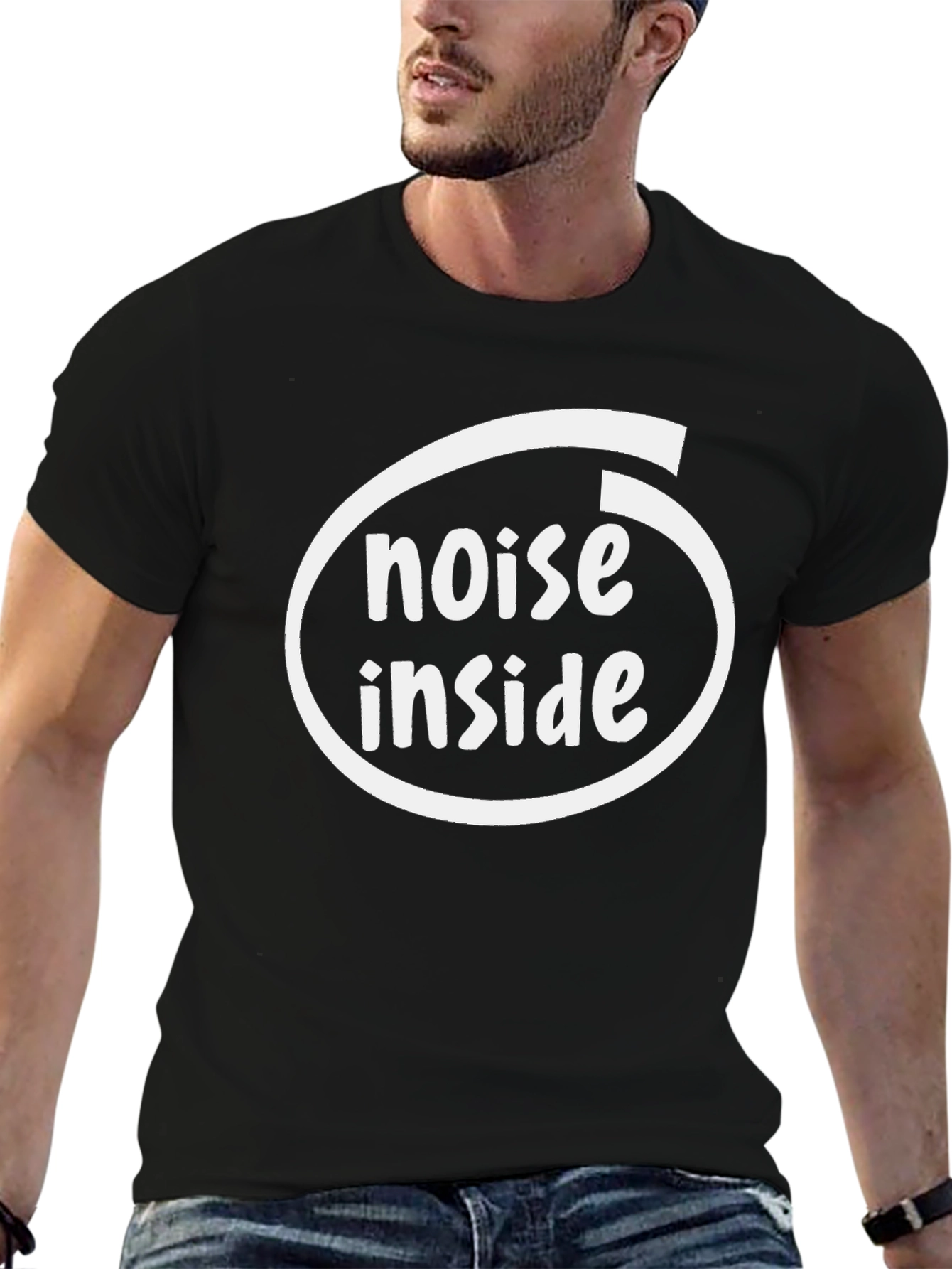 Noise Inside T-Shirt - Funny Graphic Tee