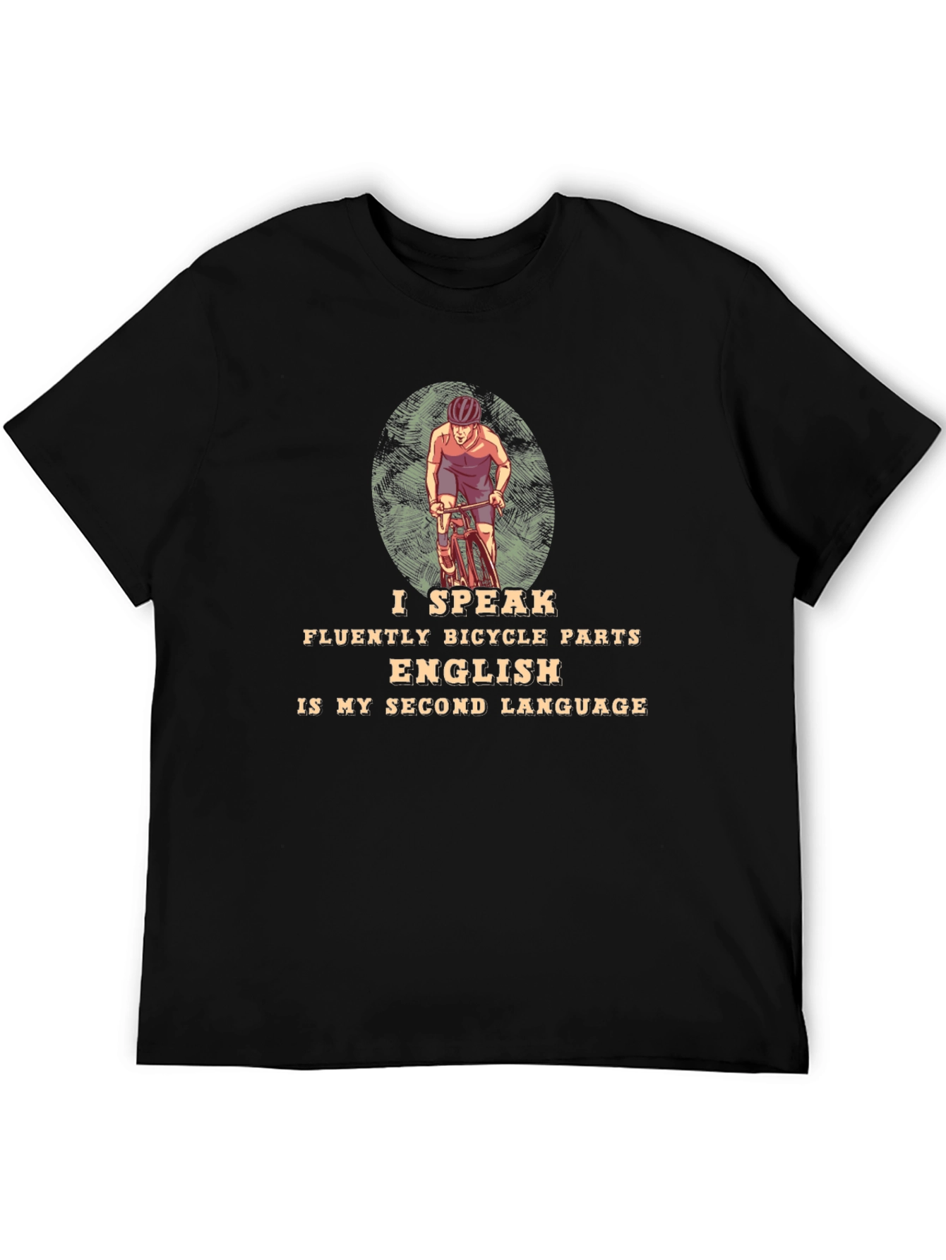 I Speak Bicycle Parts T-Shirt - Cycling Enthusiast Tee