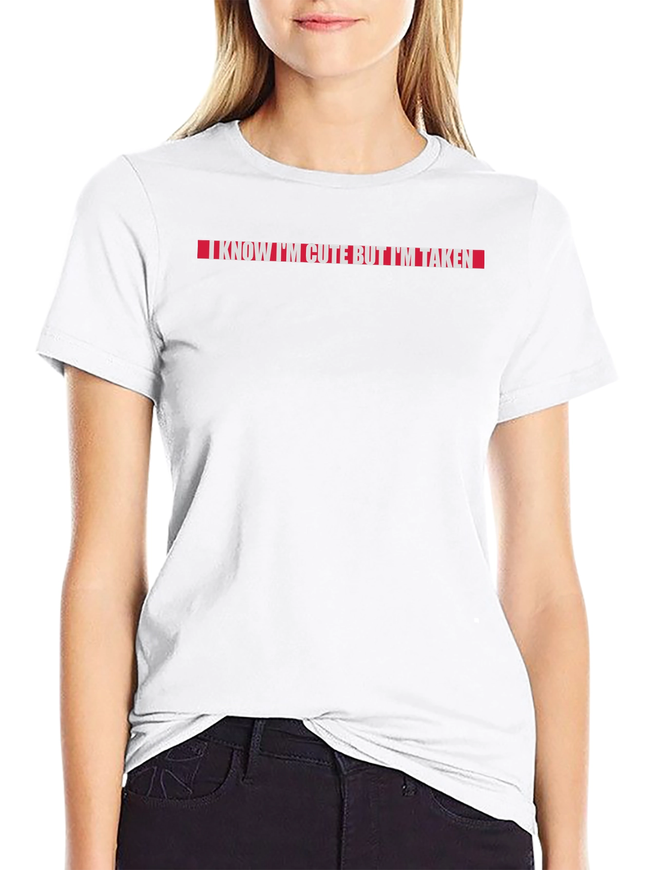 I Know Im Cute But Im Taken T-Shirt