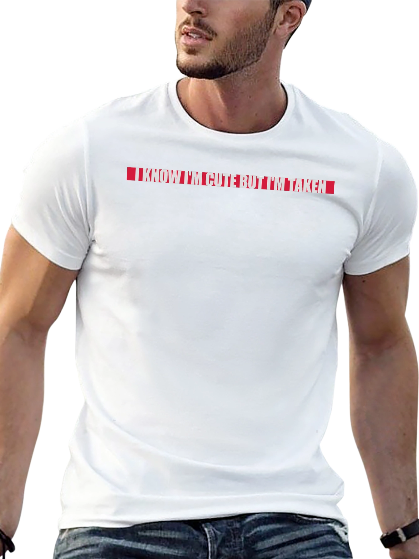 I Know Im Cute But Im Taken T-Shirt