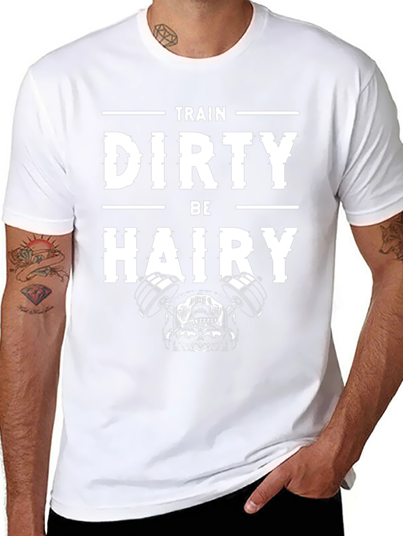Train Dirty Be Hairy Graphic Tee