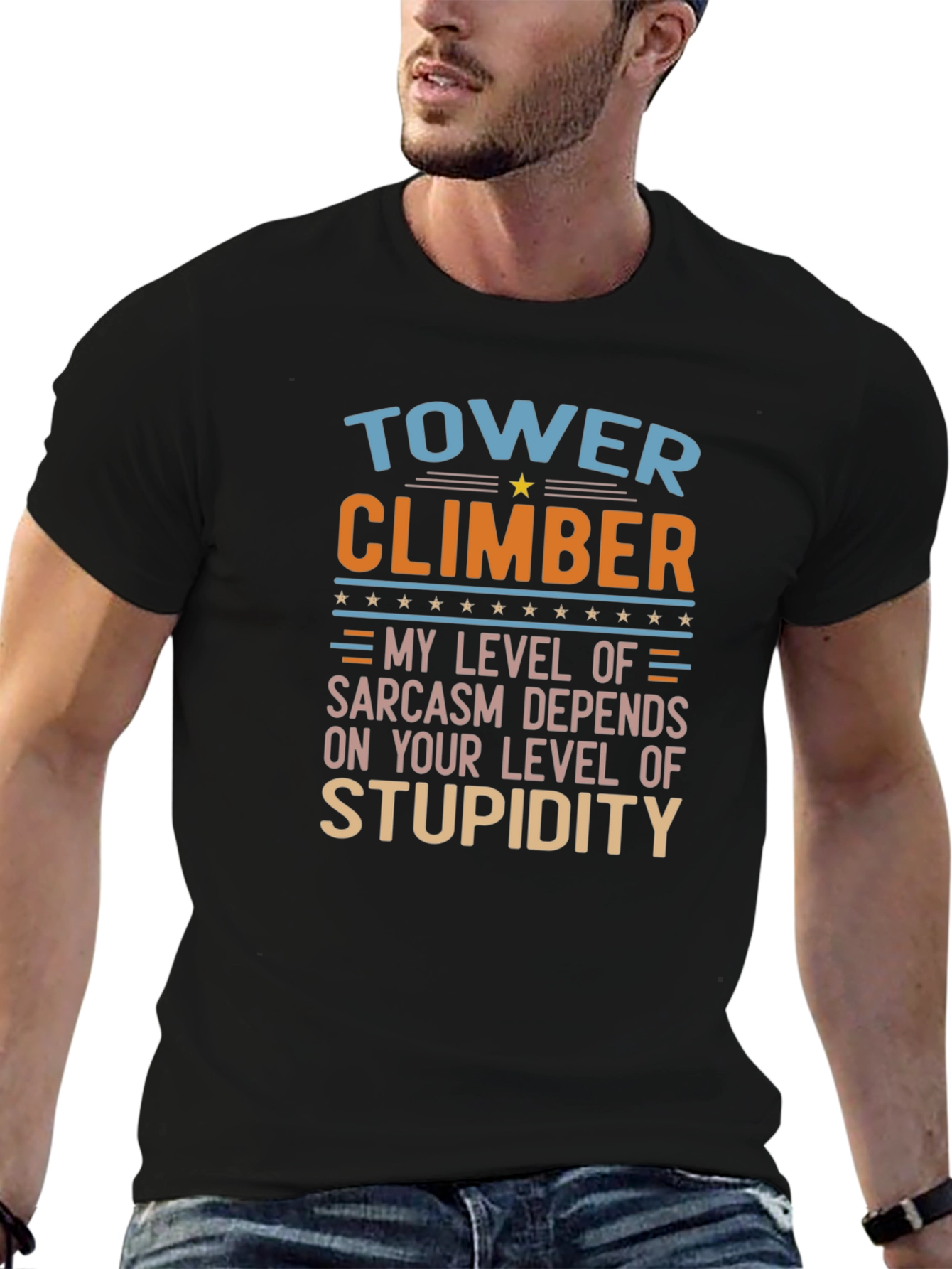 Tower Climber Sarcastic Humor Graphic T-Shirt