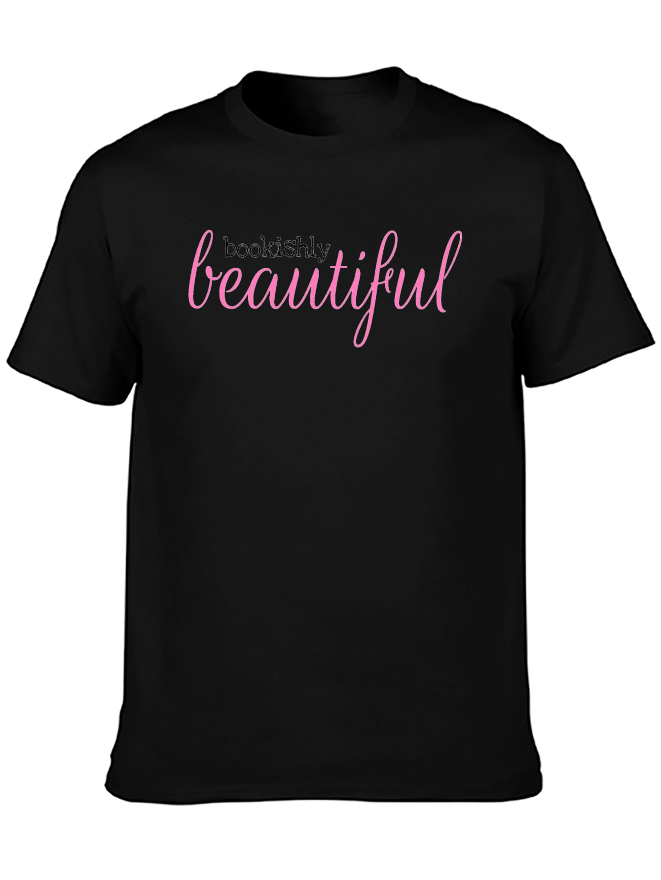 Looks Highly Beautiful Pink Text Black T-Shirt
