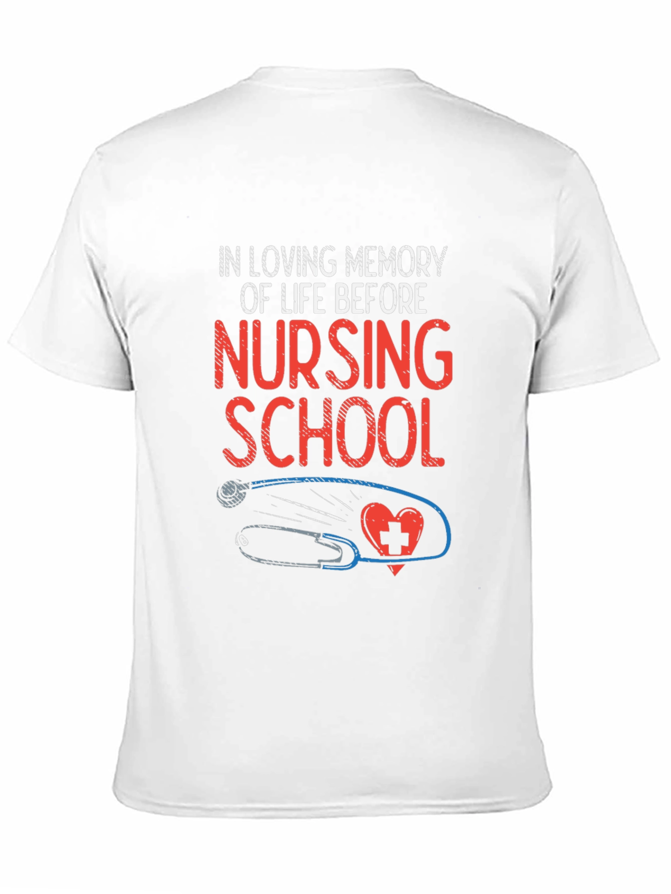 Nursing School Life T-Shirt