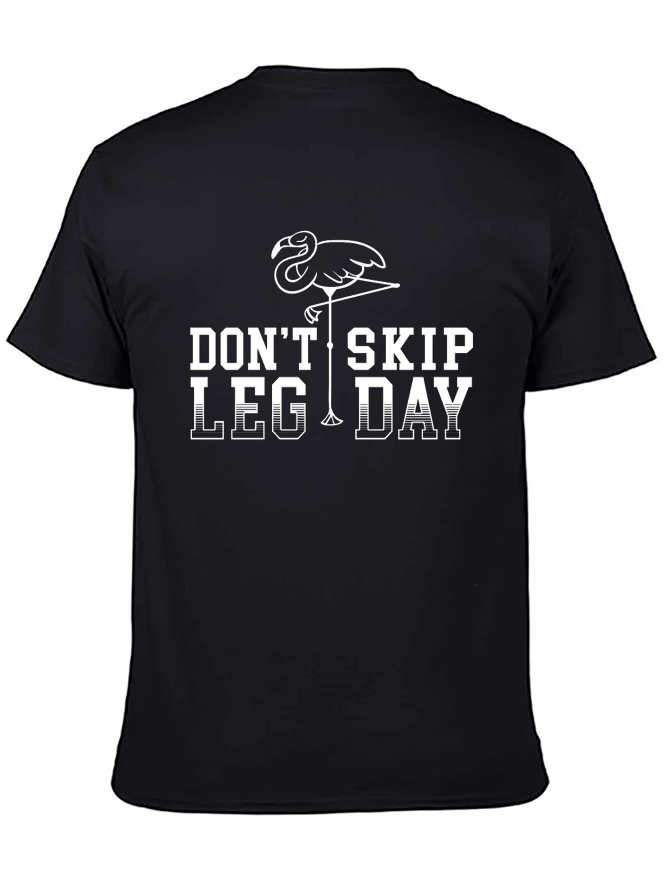 Dont Skip Leg Day Flamingo Graphic Tee