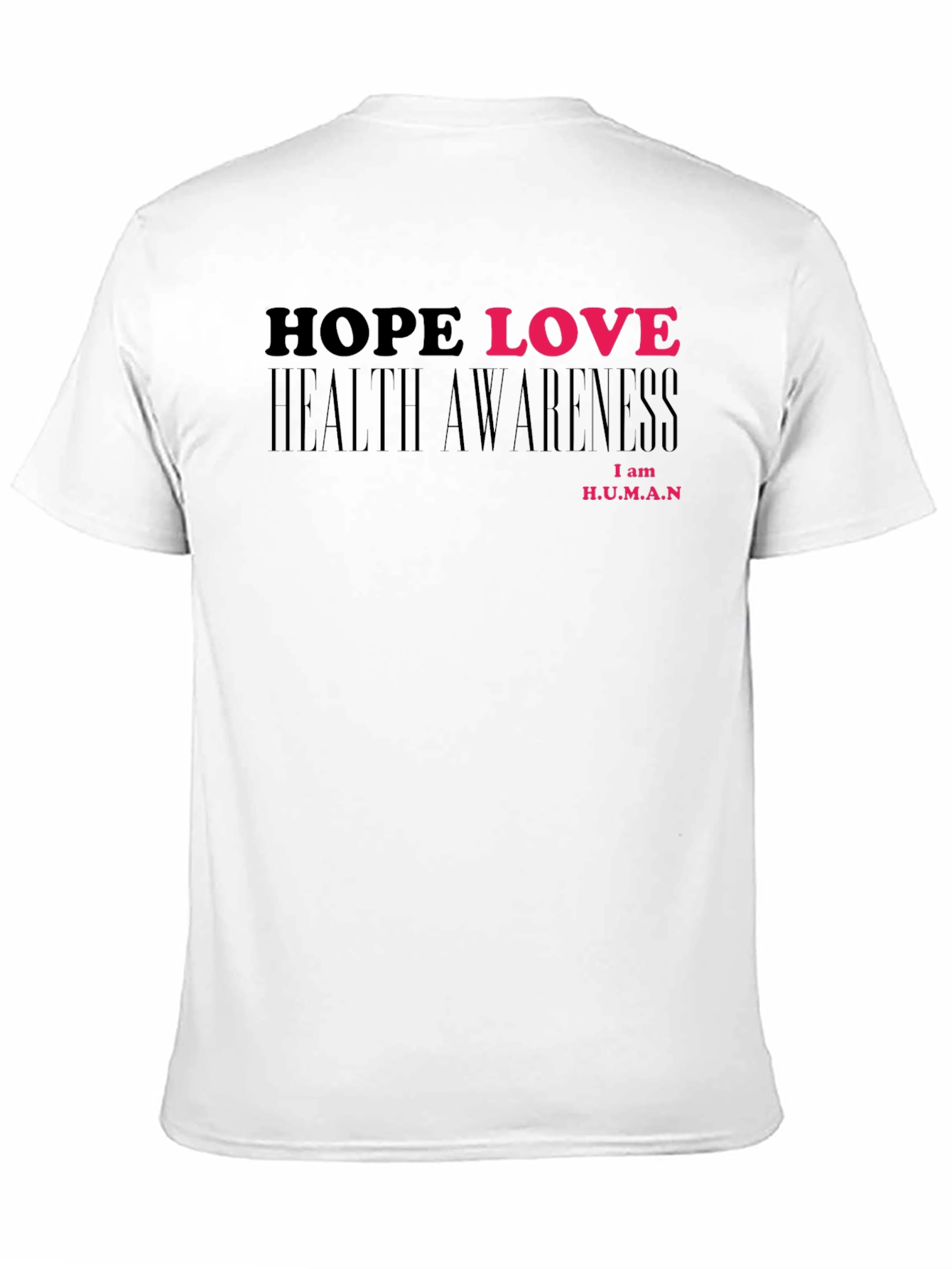 Hope Love Health Awareness T-Shirt