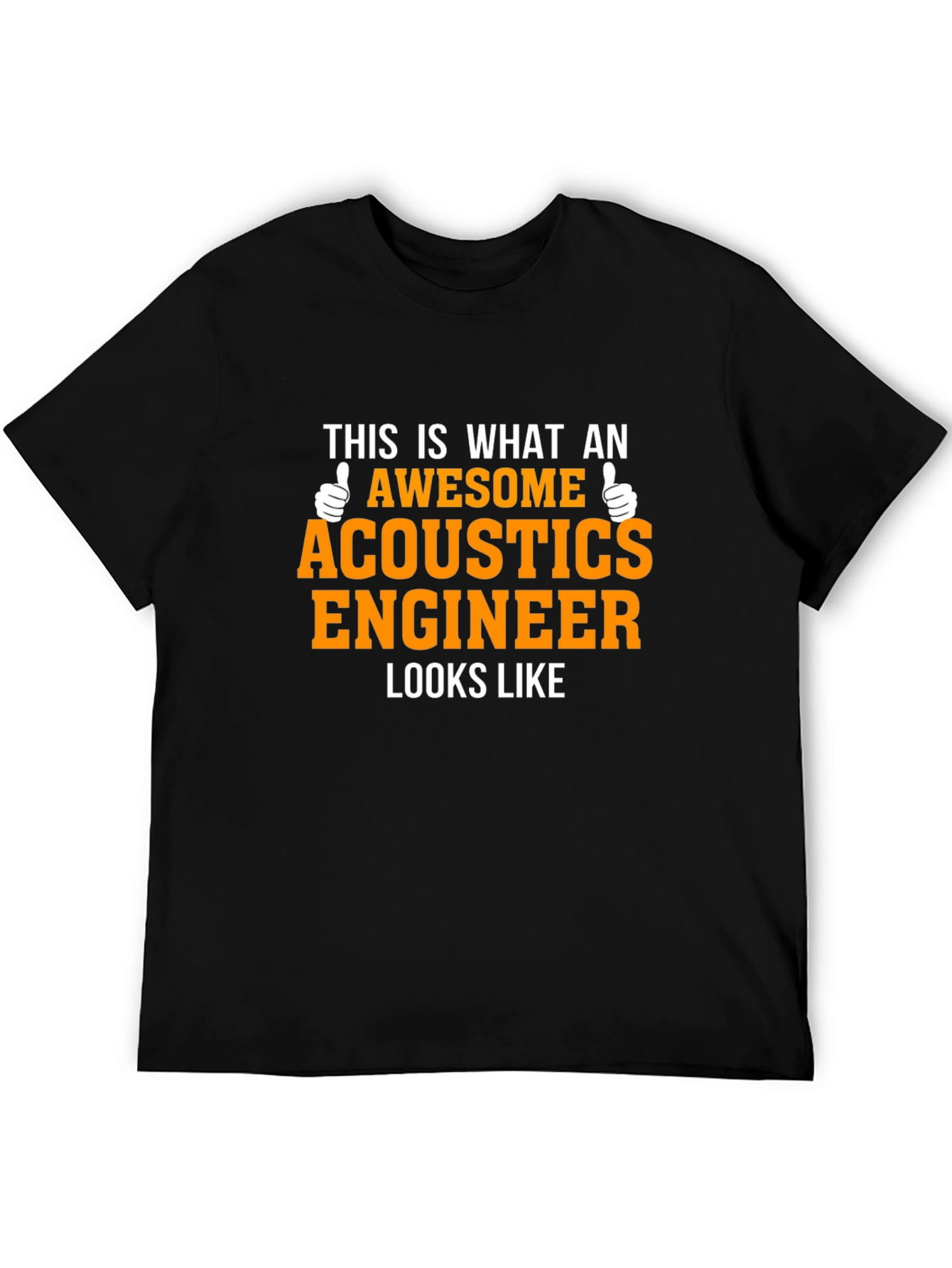 Awesome Acoustics Engineer T-Shirt - Gift for Engineers