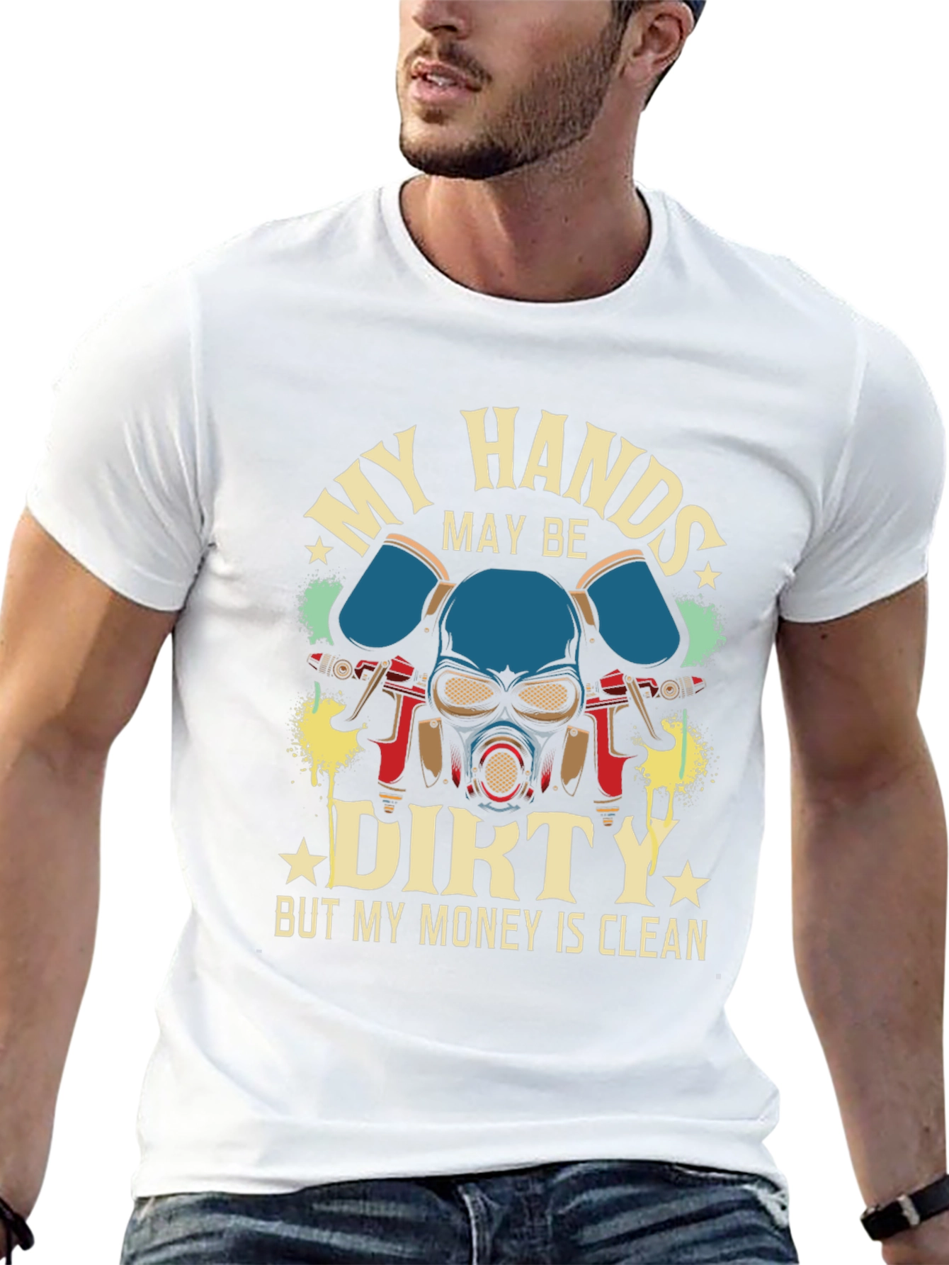 My Hands Dirty Money Clean T-Shirt