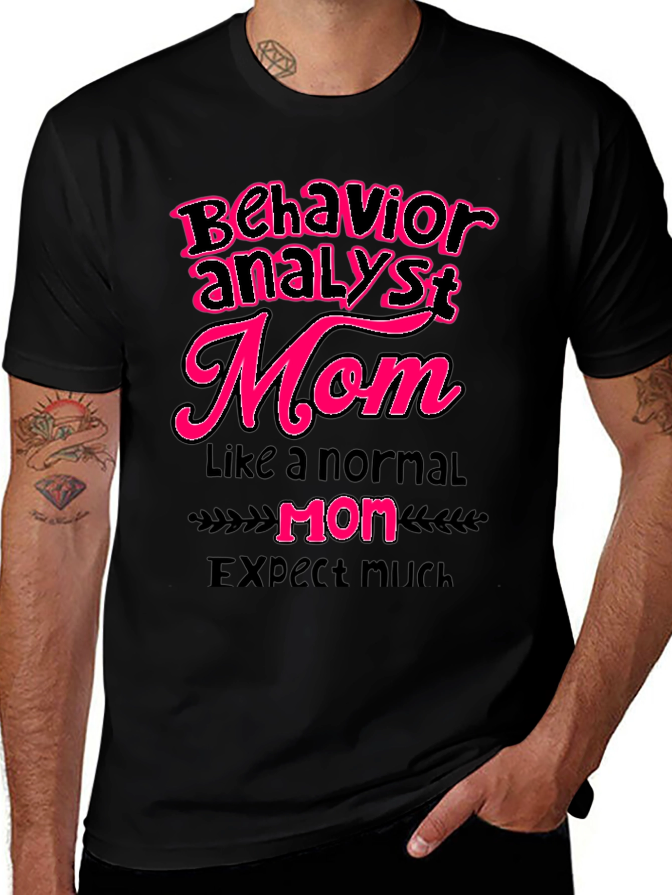 Behavior Analyst Mom Graphic T-Shirt