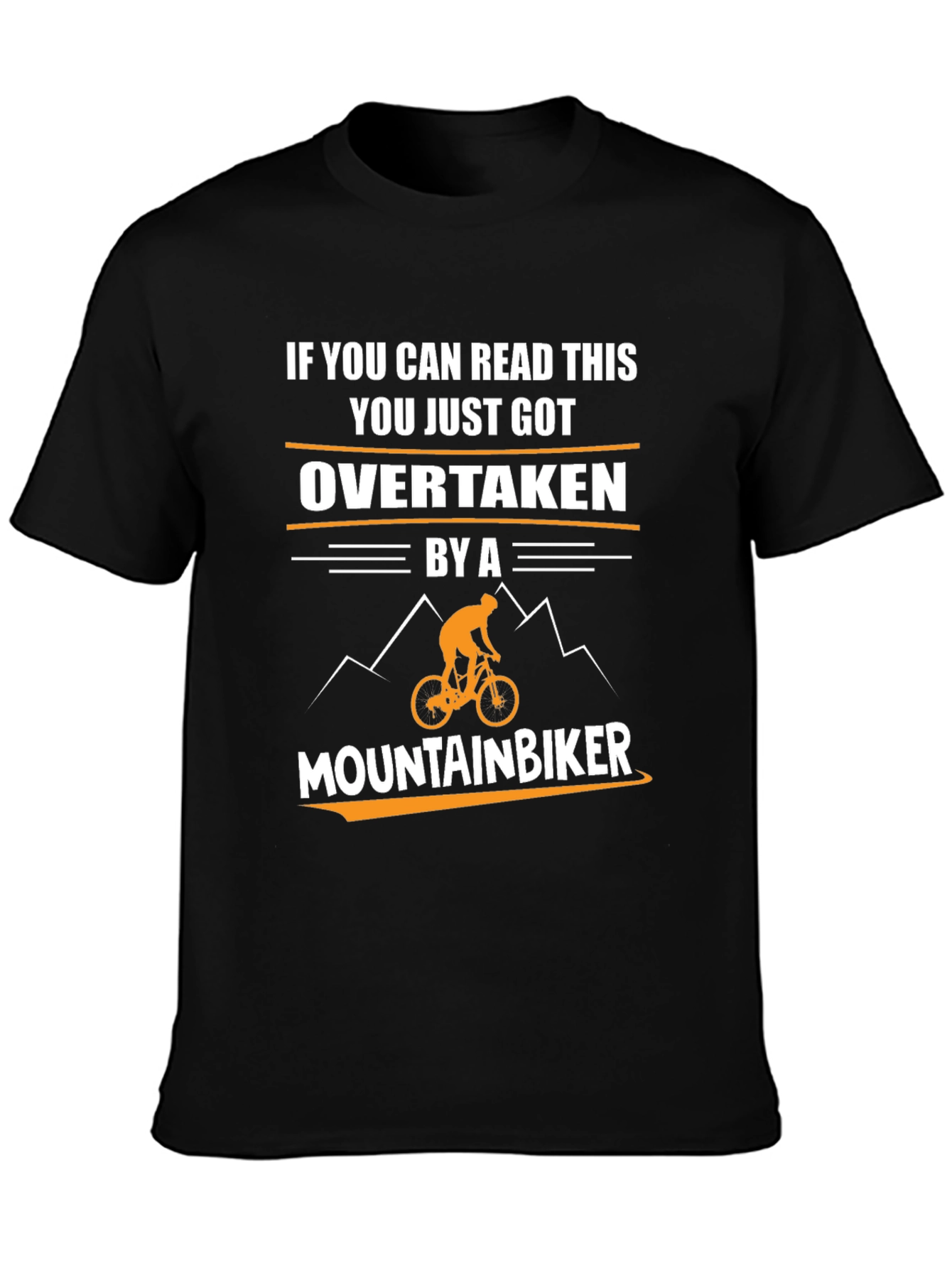 Funny Mountain Biker Graphic Tee - Overtaken