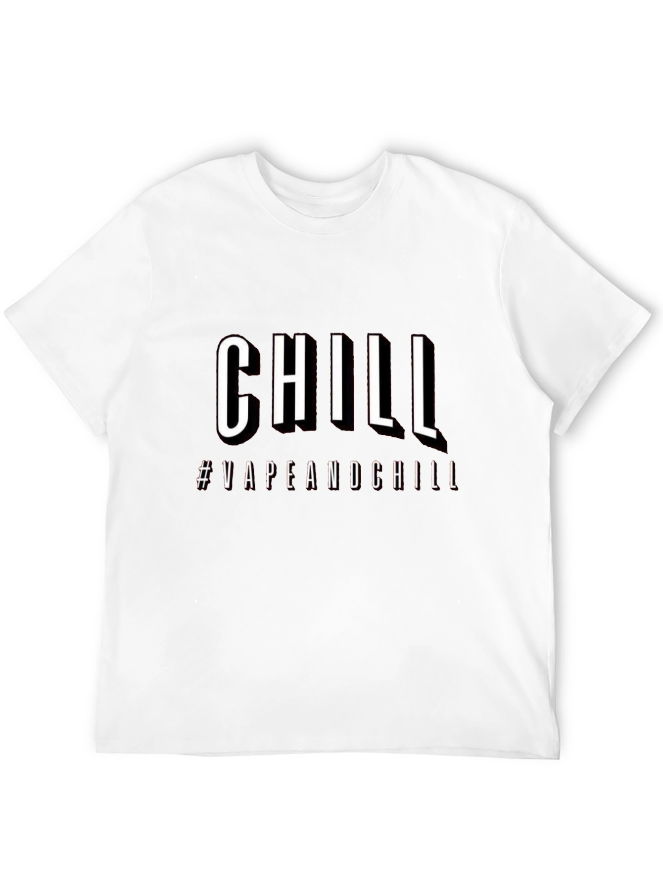 Chill #VapeAndChill Graphic T-Shirt