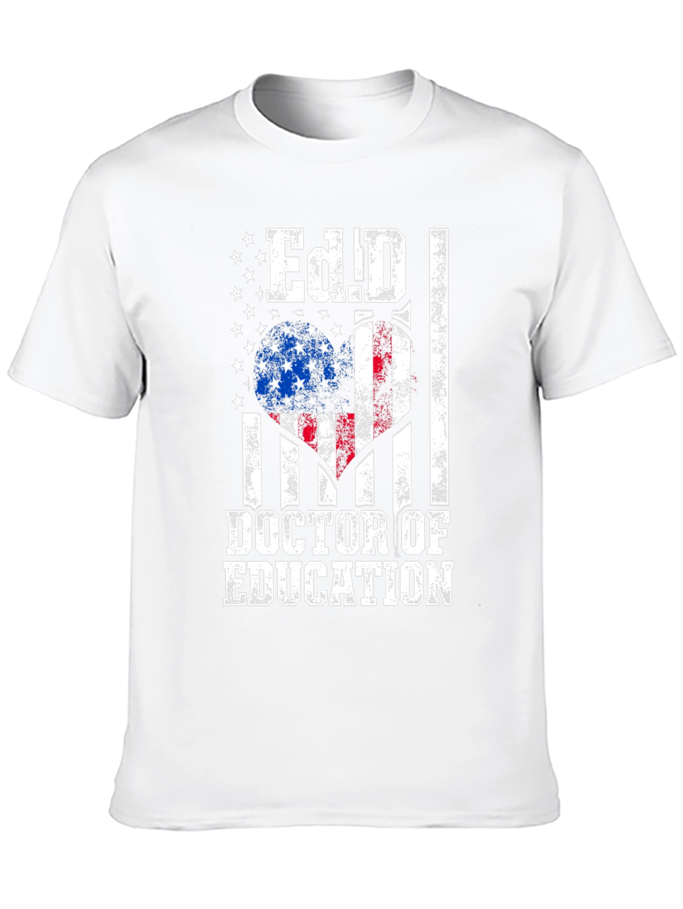 Ed.D. Doctor of Education American Flag T-Shirt