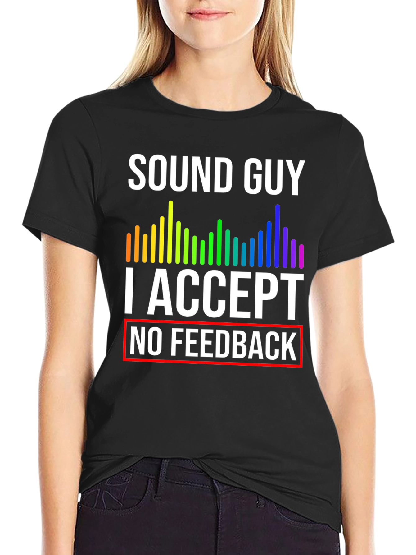 Sound Guy Graphic T-Shirt - No Feedback
