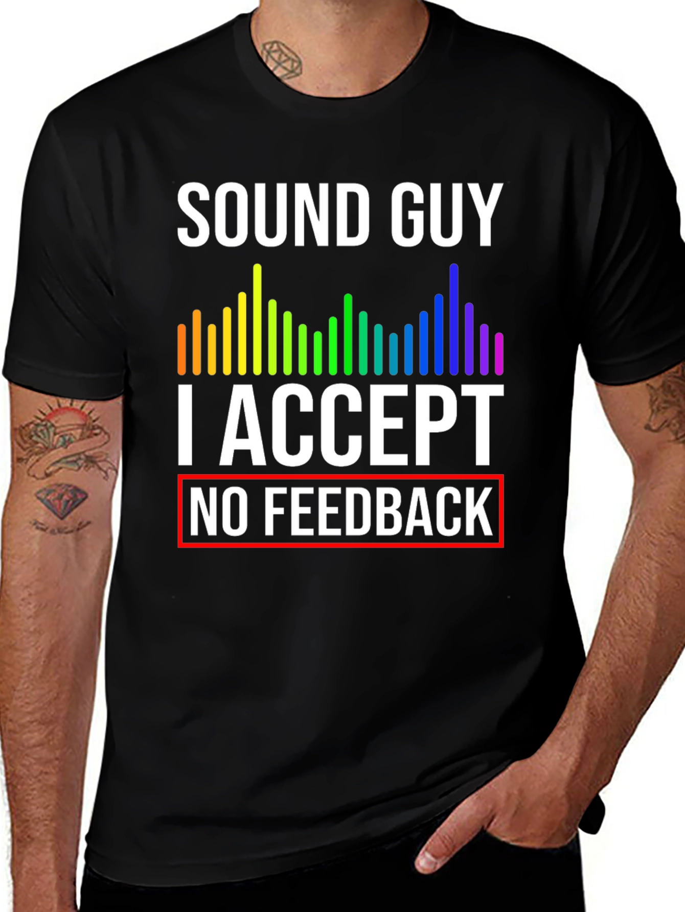 Sound Guy Graphic T-Shirt - No Feedback