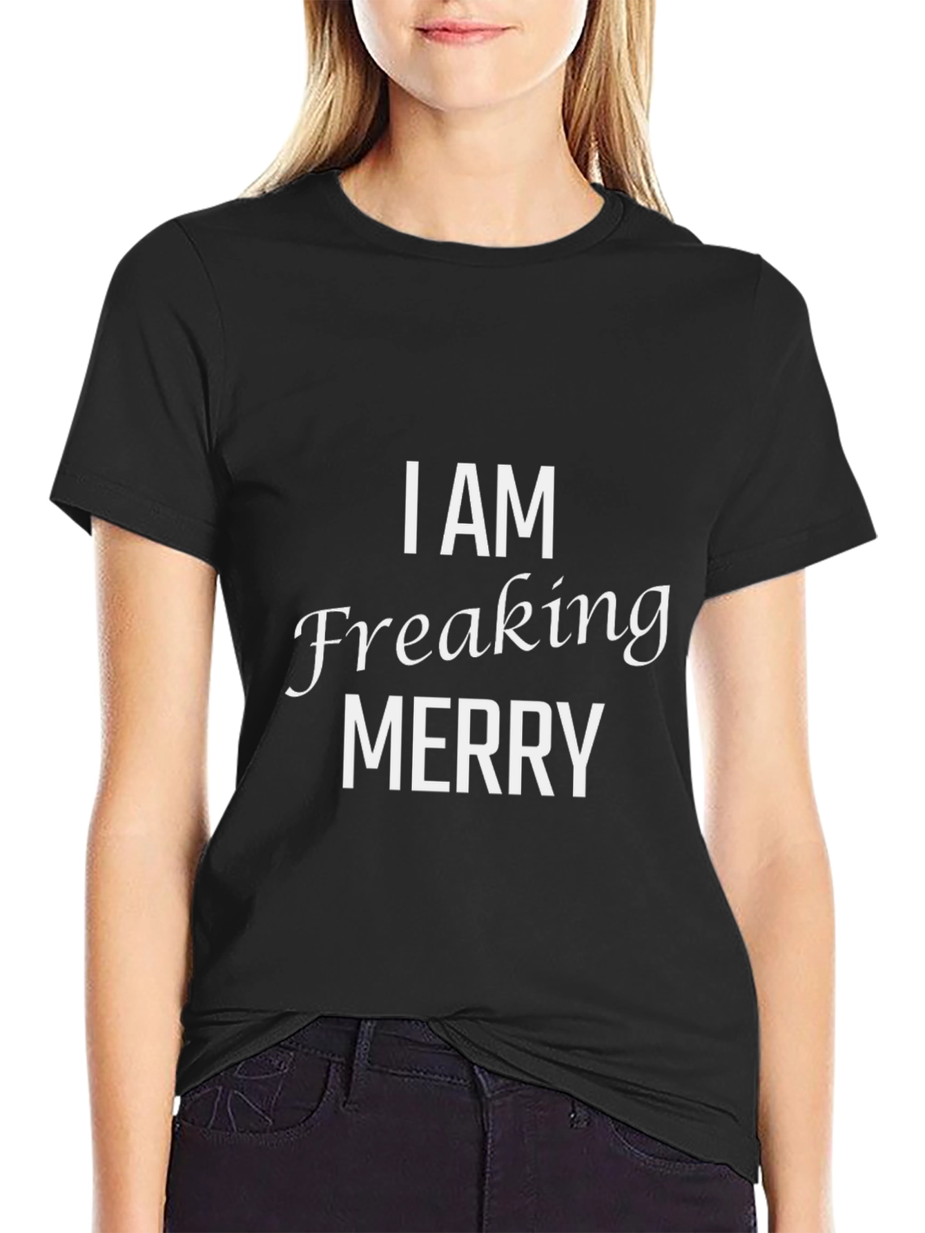 I AM Freaking Merry Graphic T-Shirt