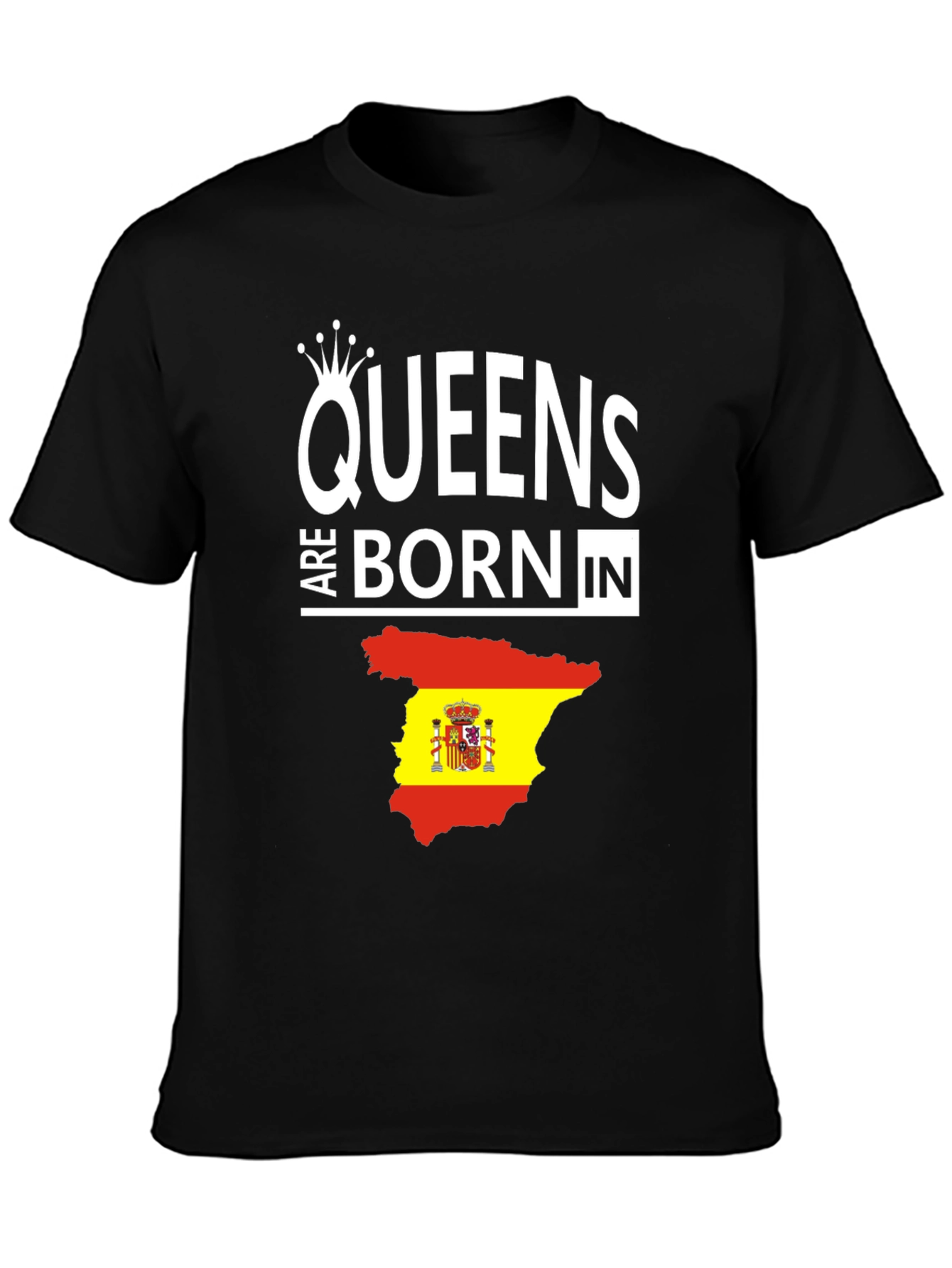 Queens Born In Spain T-Shirt