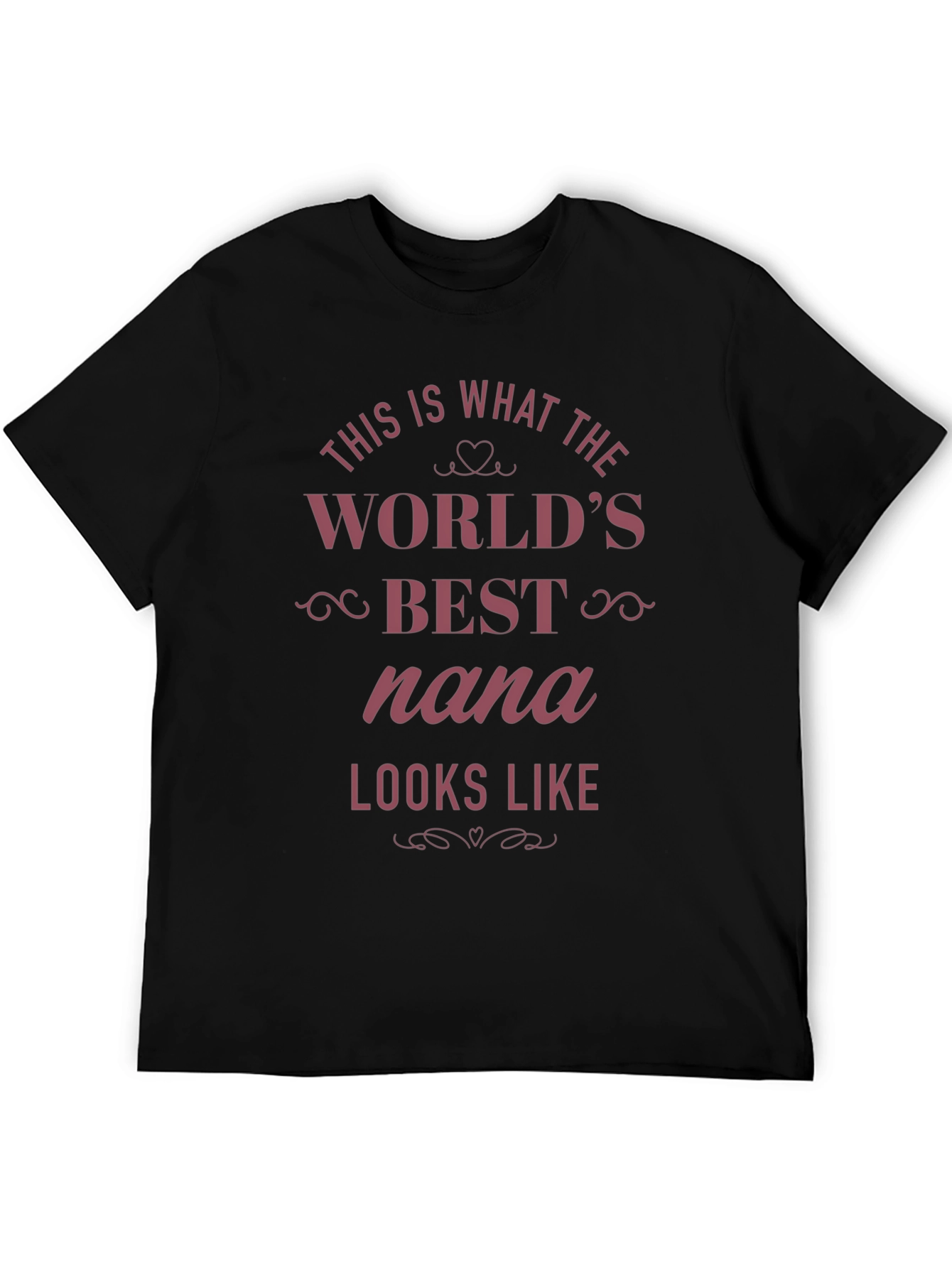 Worlds Best Nana T-Shirt - Black