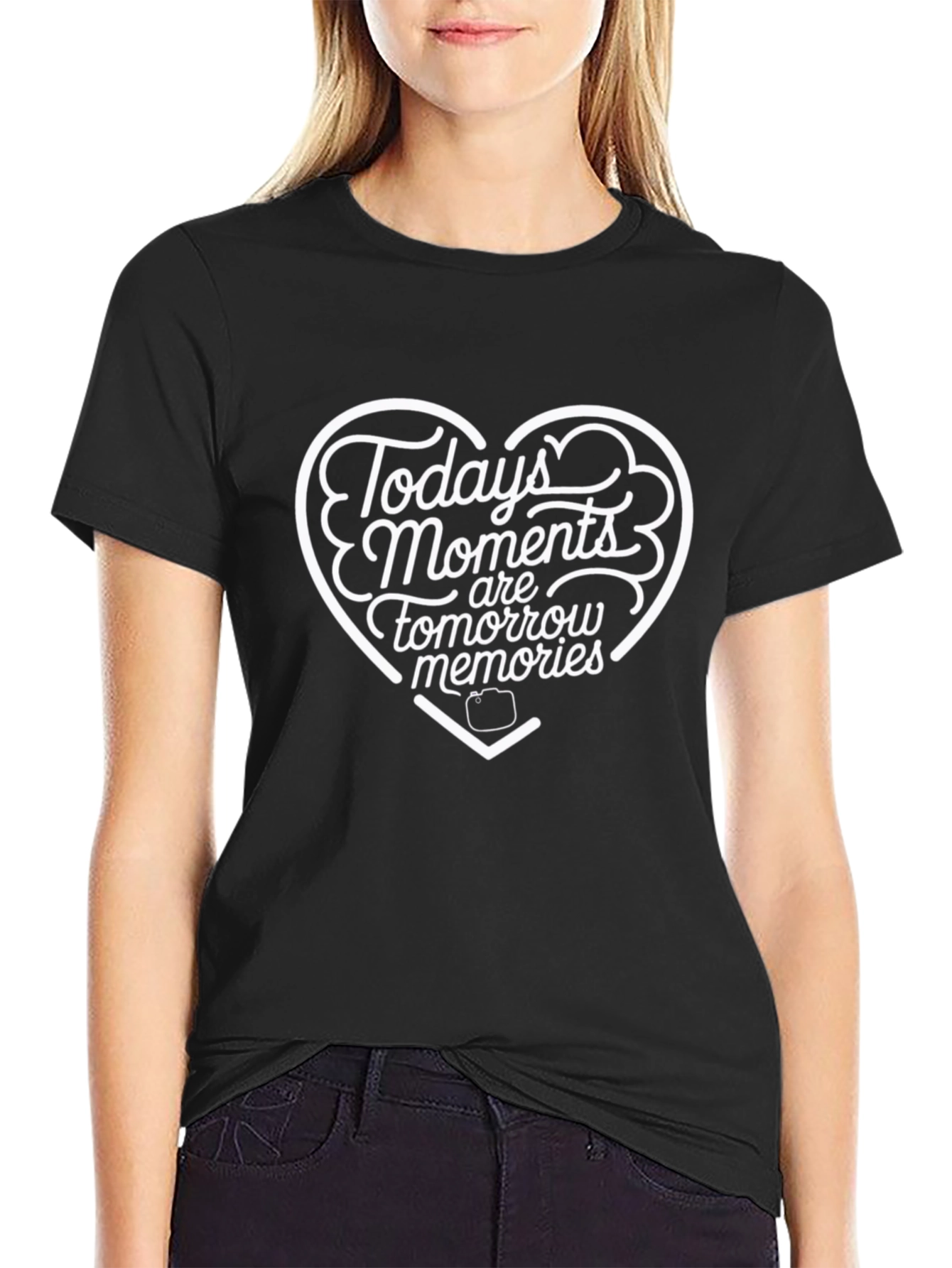 Todays Moments Tomorrows Memories Graphic Tee