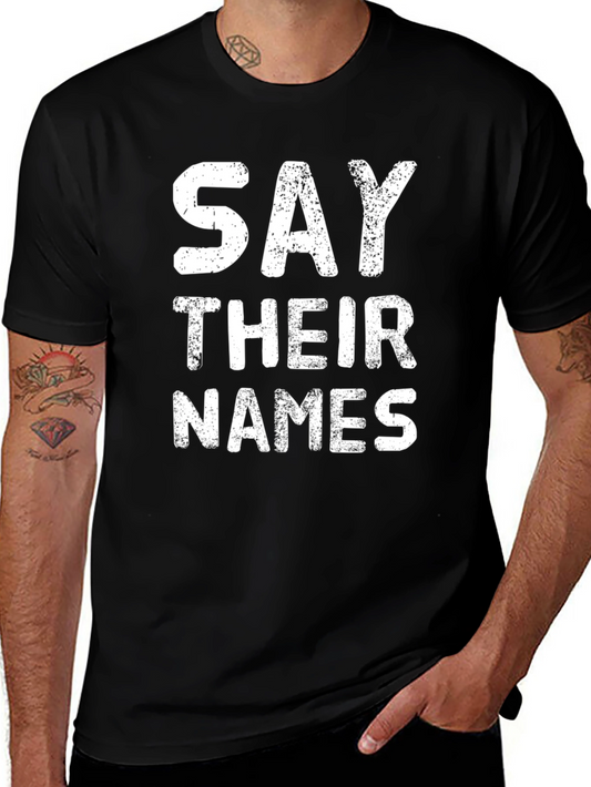 Say Their Names T-Shirt - Black