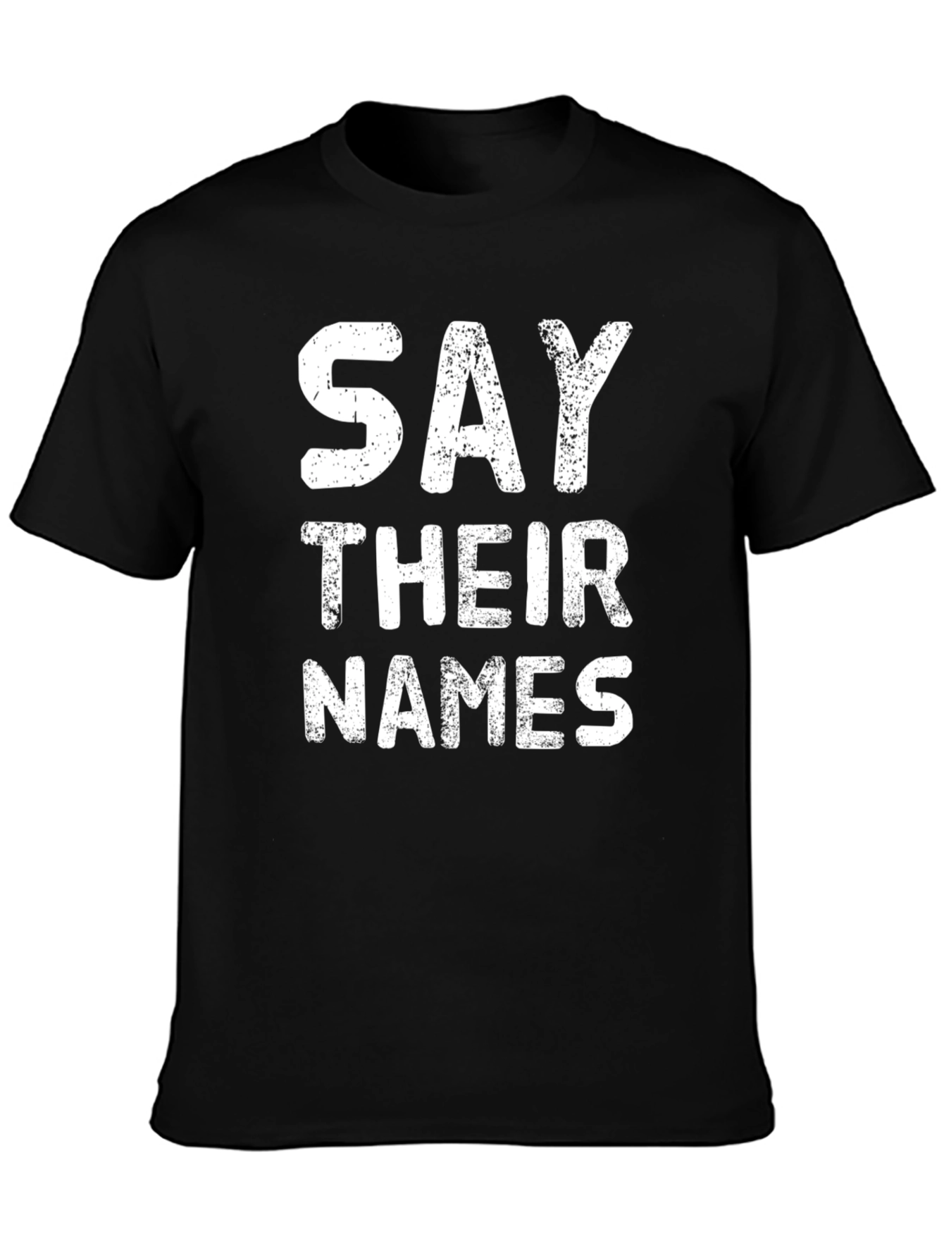 Say Their Names T-Shirt - Black