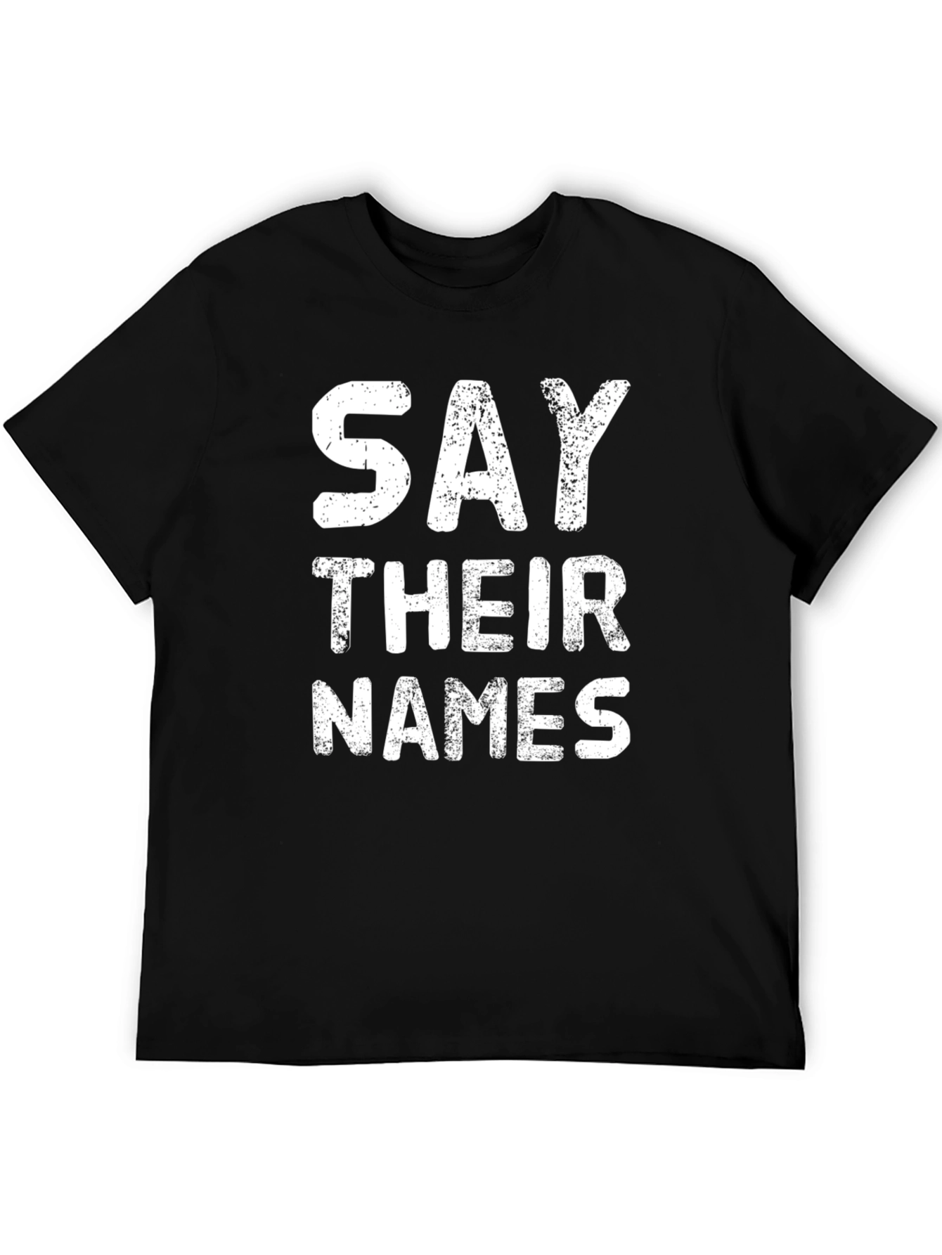Say Their Names T-Shirt - Black