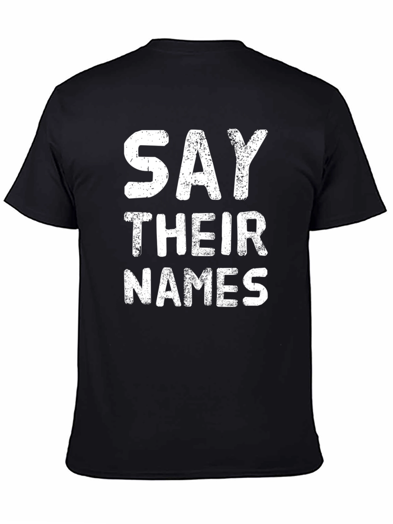 Say Their Names T-Shirt - Black