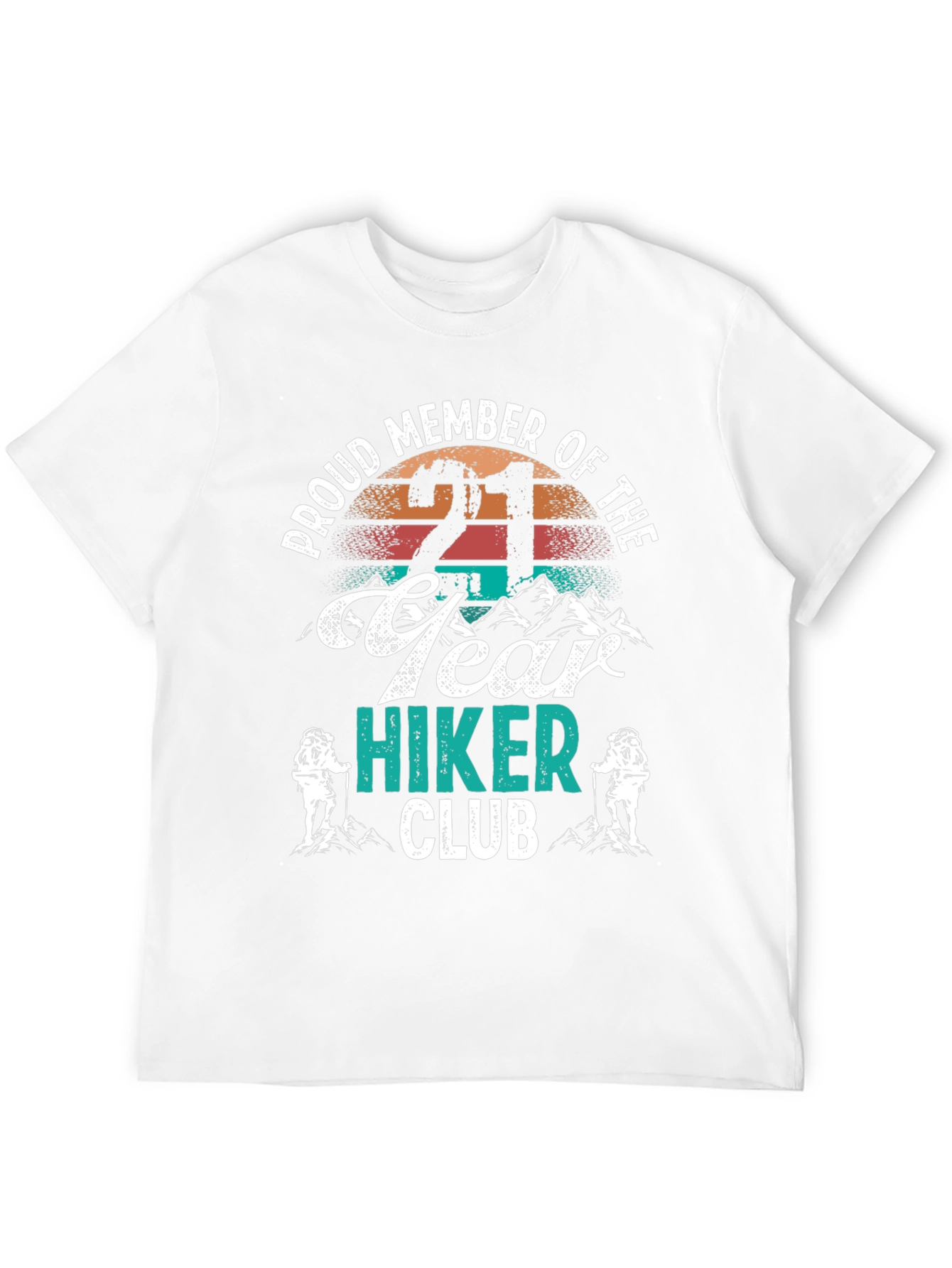 Proud 21 Year Hiker Club T-Shirt
