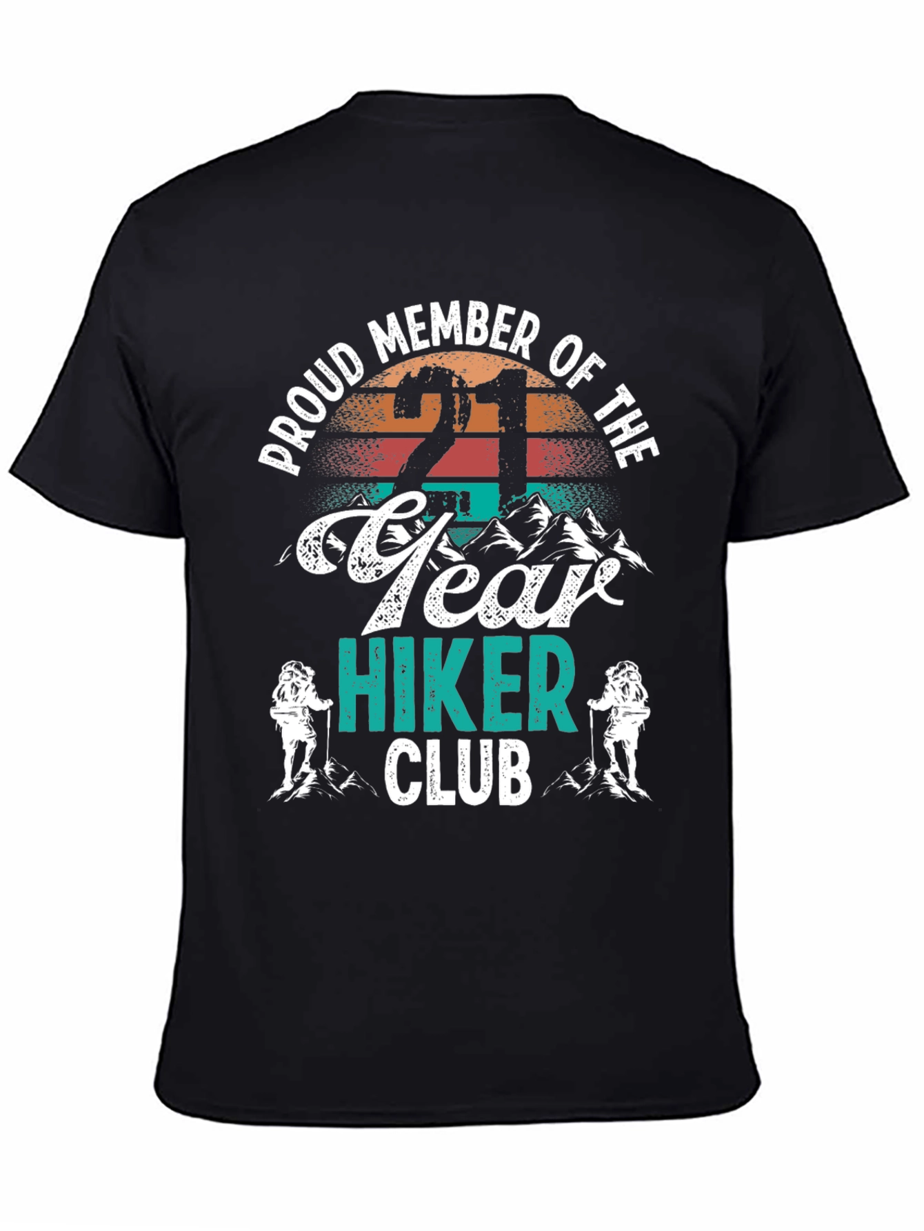 Proud 21 Year Hiker Club T-Shirt