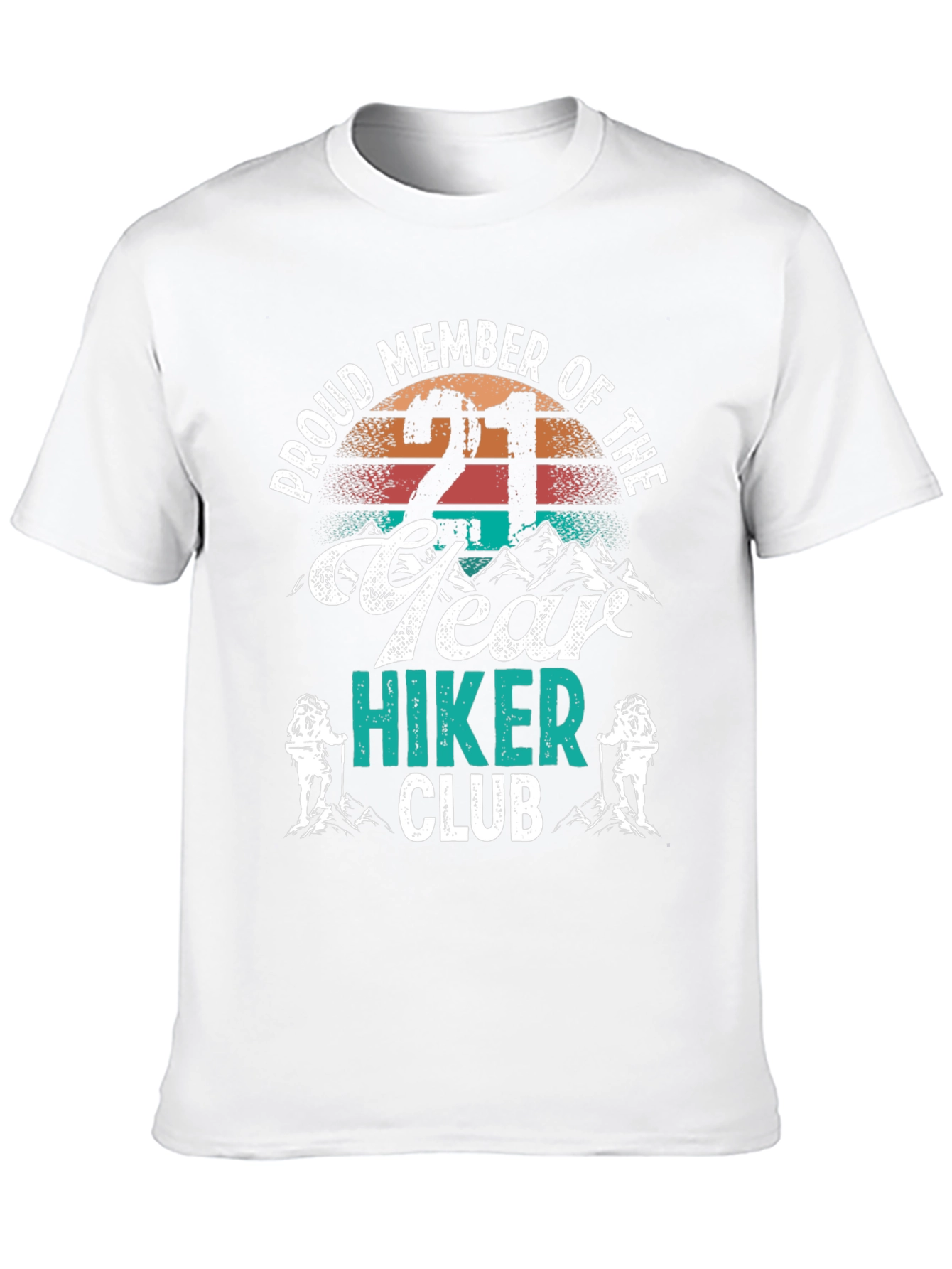 Proud 21 Year Hiker Club T-Shirt