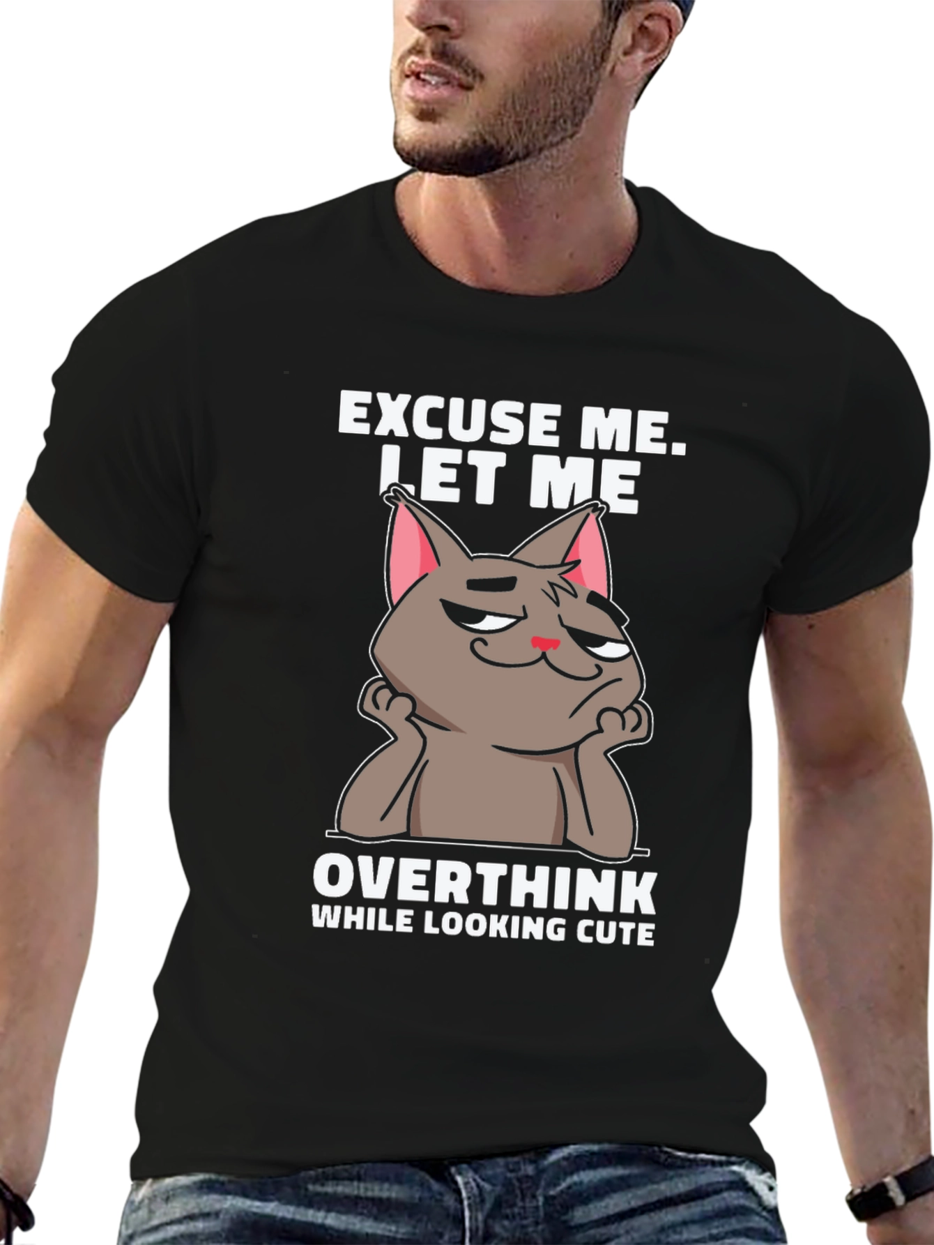 Excuse Me Let Me Overthink T-Shirt