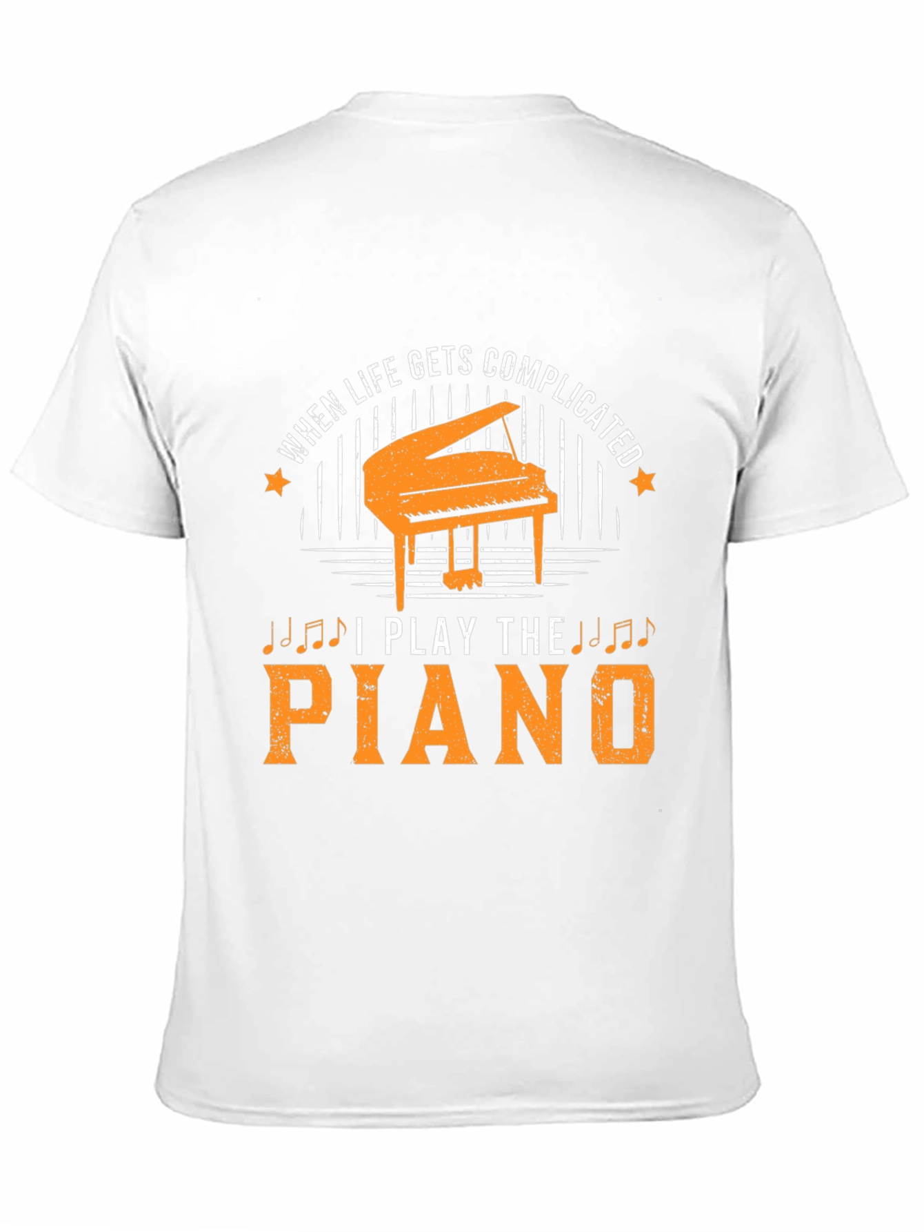 When Life Gets Complicated I Play The Piano T-Shirt