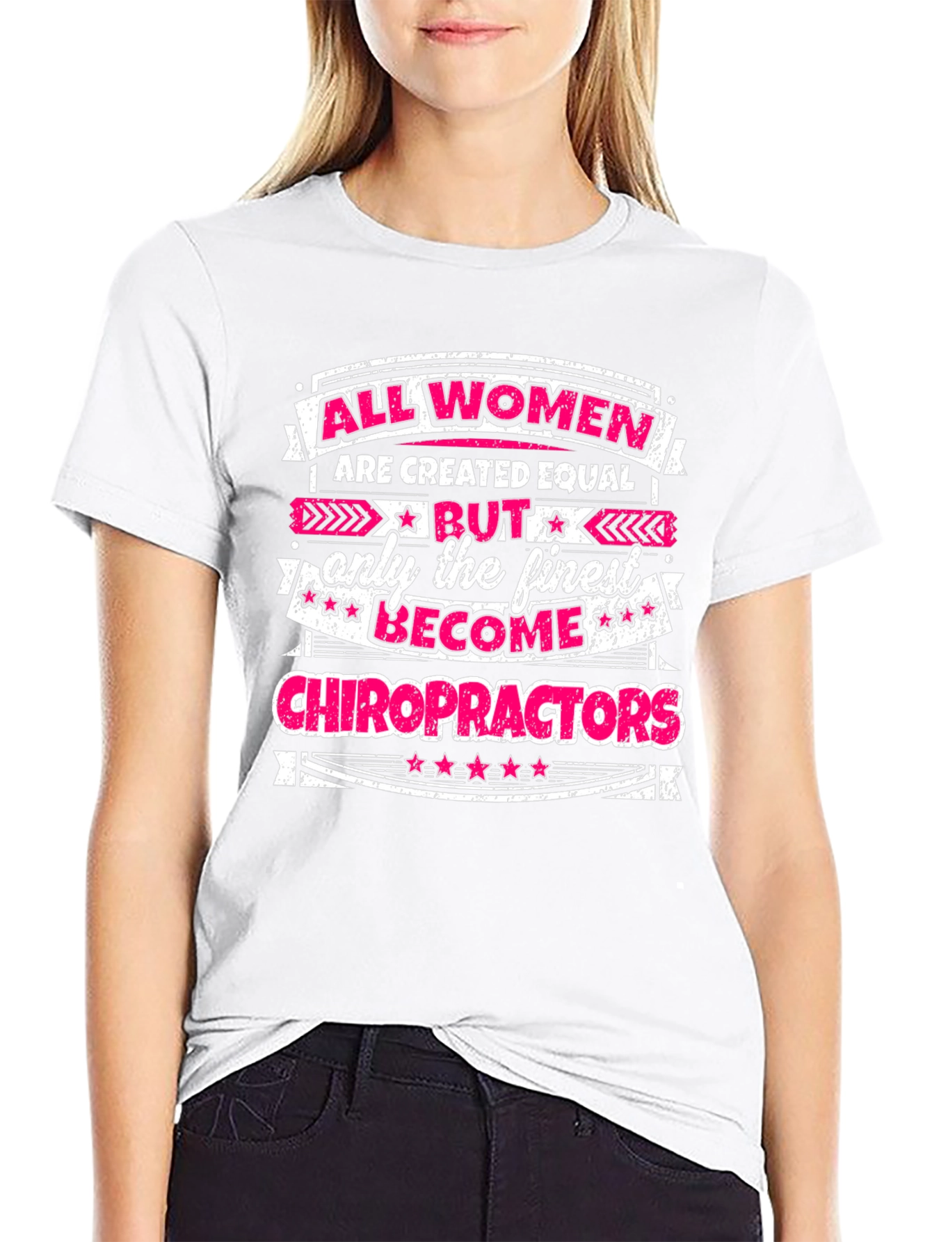 Finest Chiropractors Womens T-Shirt