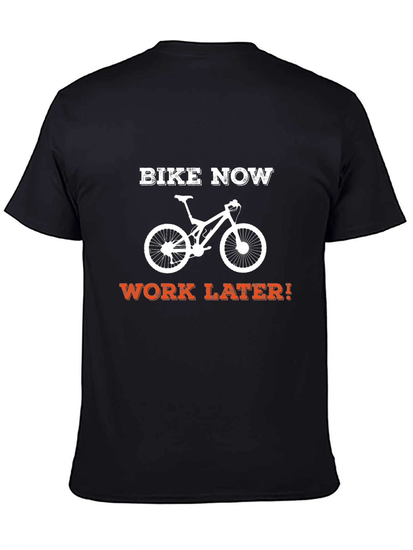 Bike Now Work Later T-Shirt