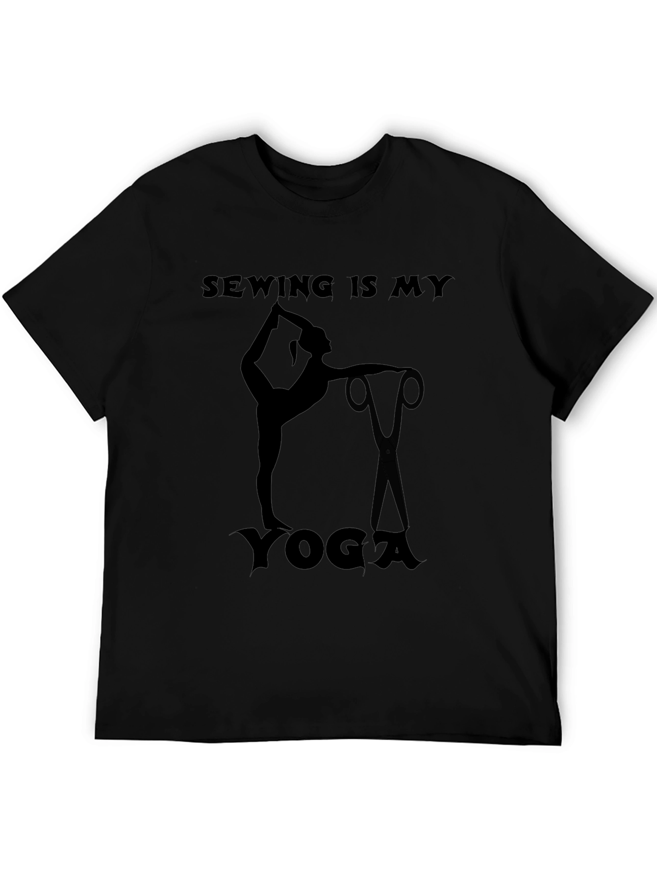 Sewing is My Yoga Graphic T-Shirt