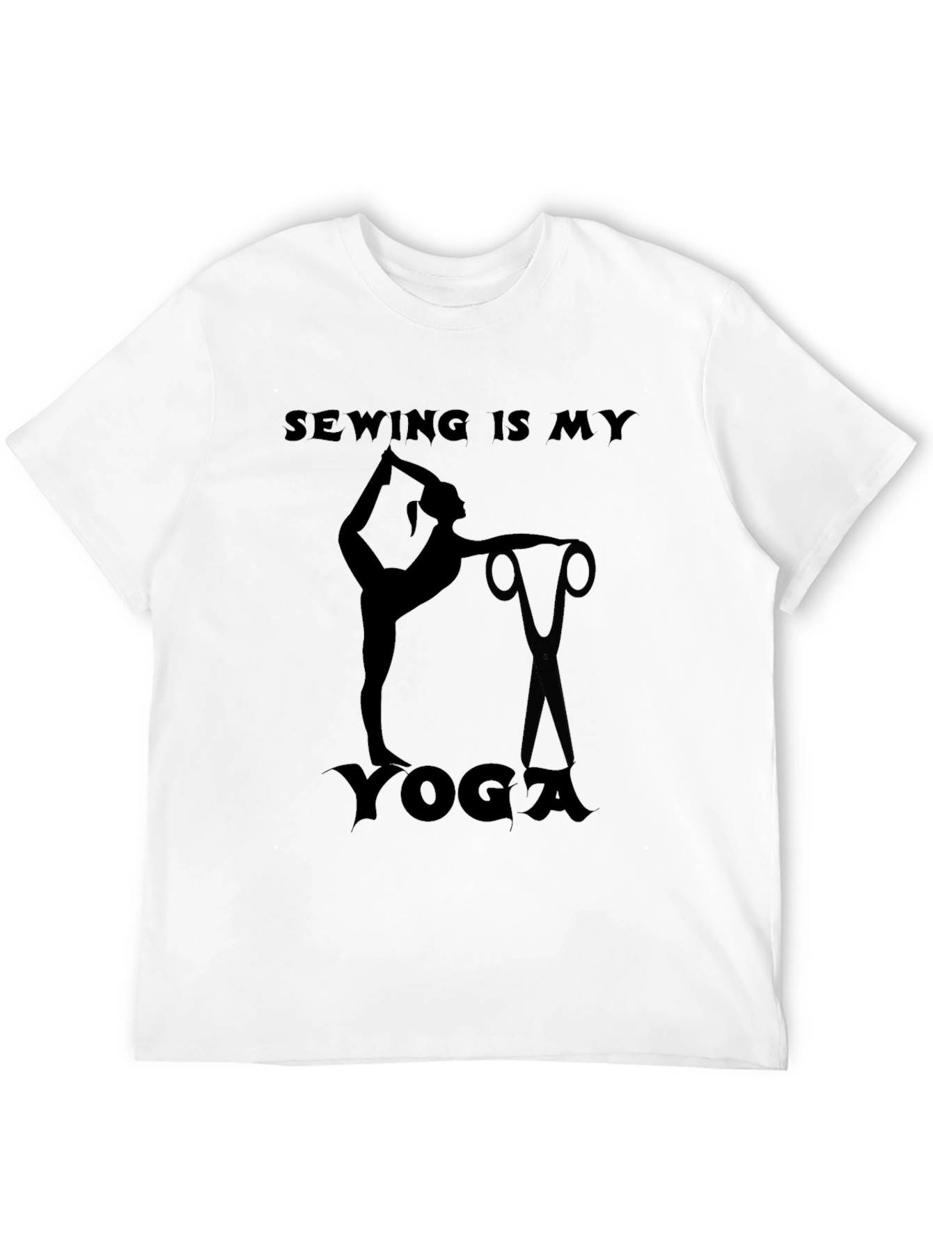Sewing is My Yoga Graphic T-Shirt