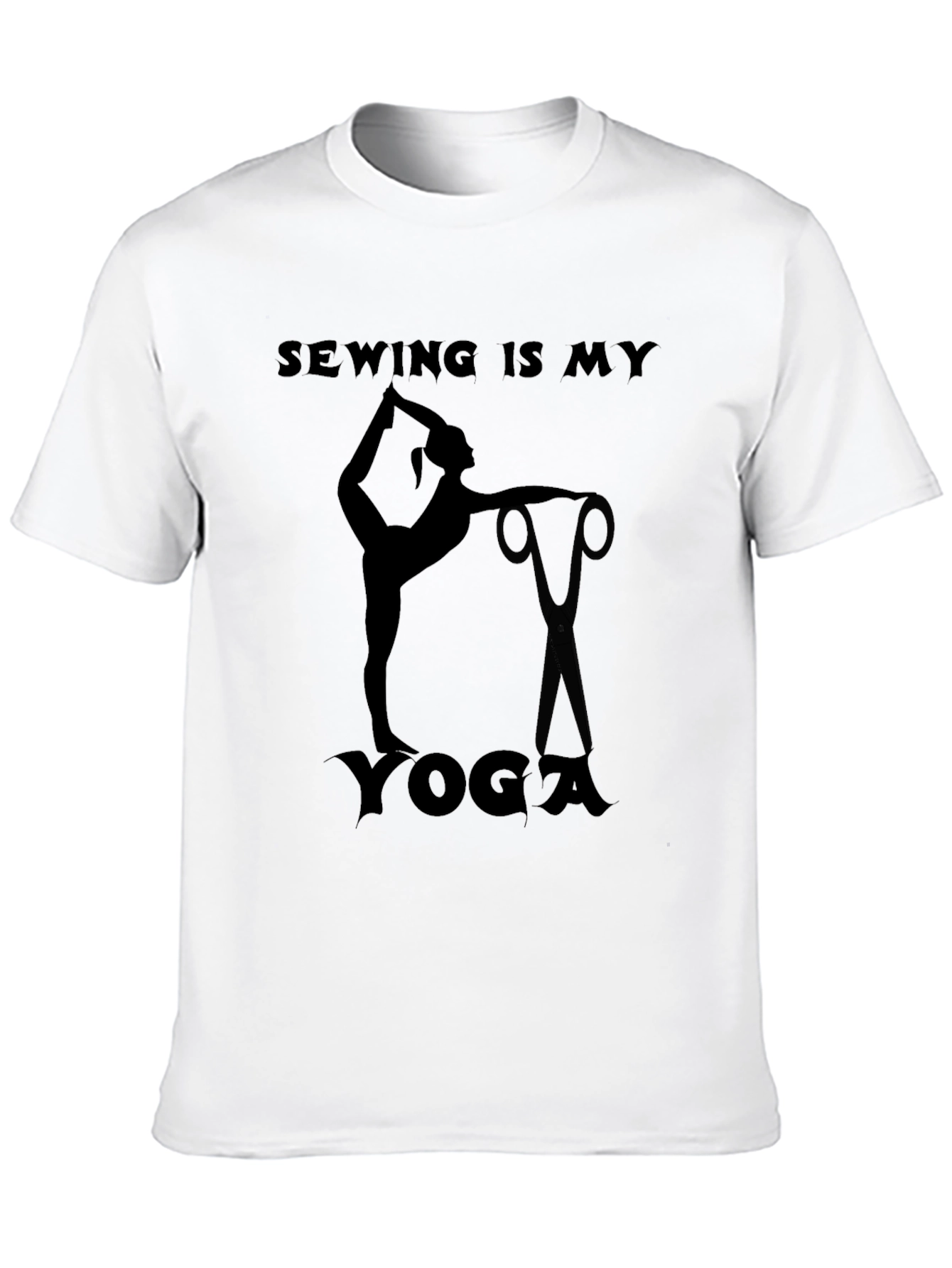 Sewing is My Yoga Graphic T-Shirt