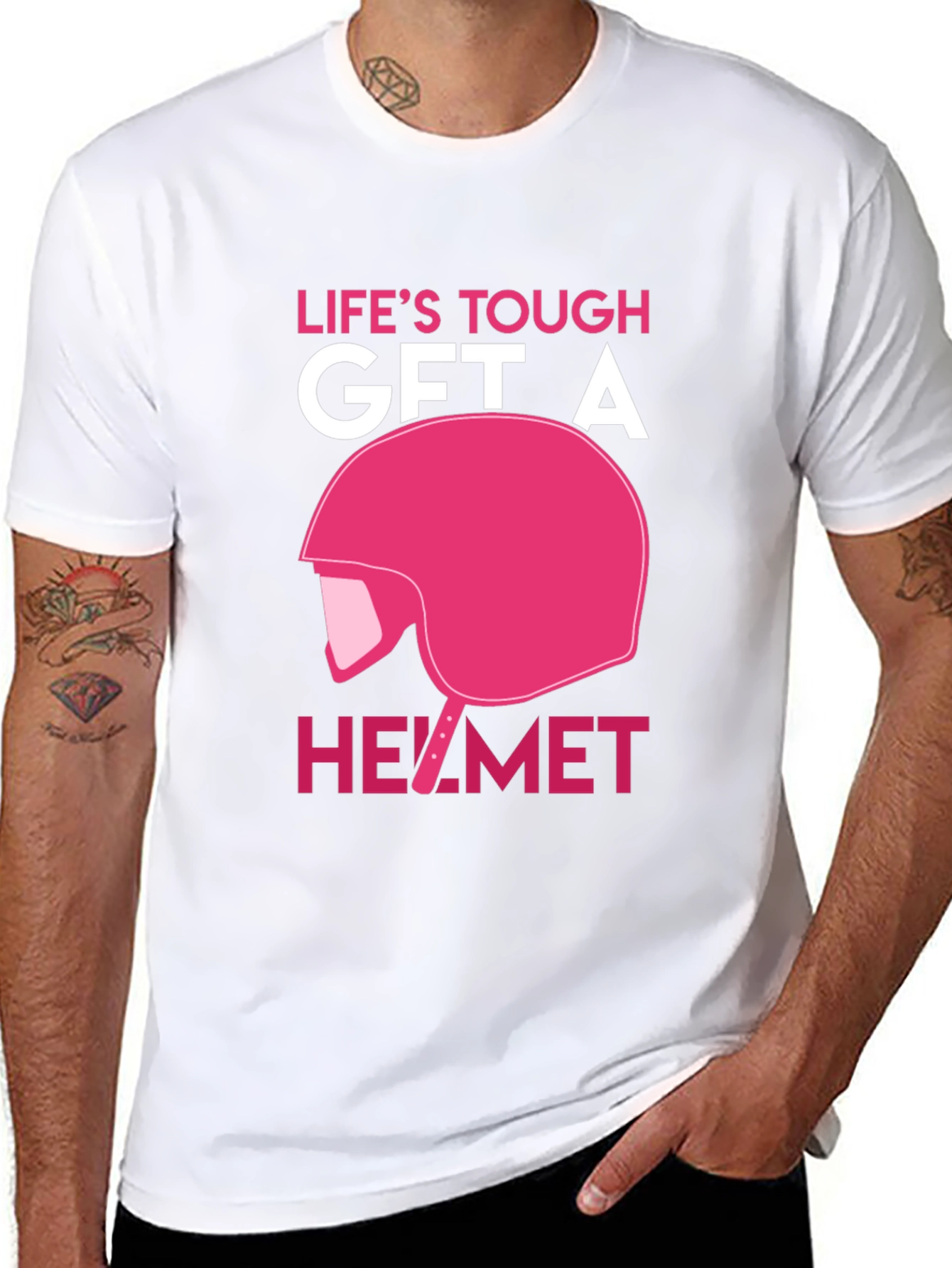 Lifes Tough Get A Helmet T-Shirt