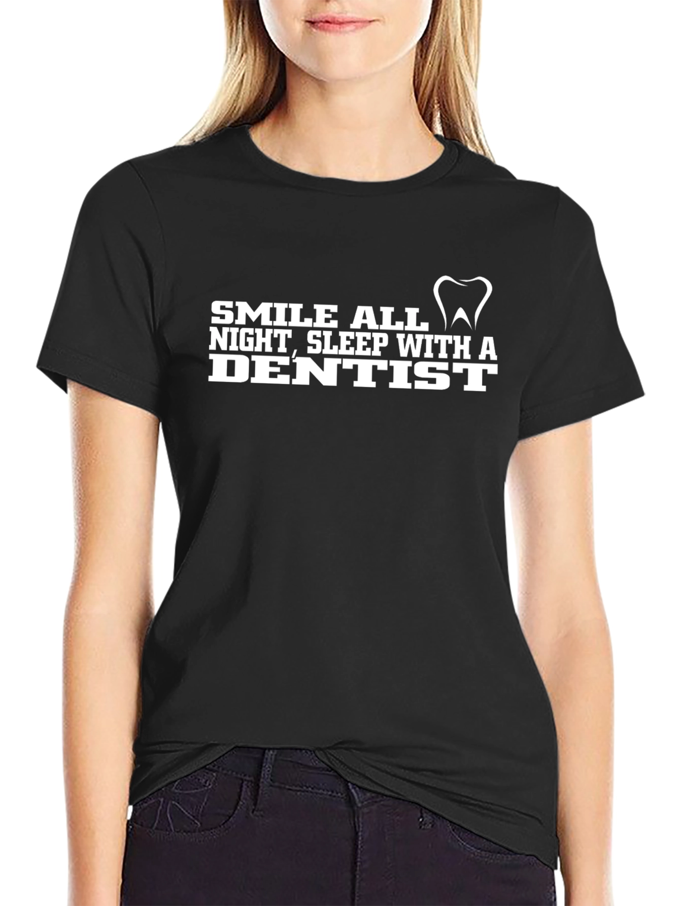 Smile All Night Dentist T-Shirt