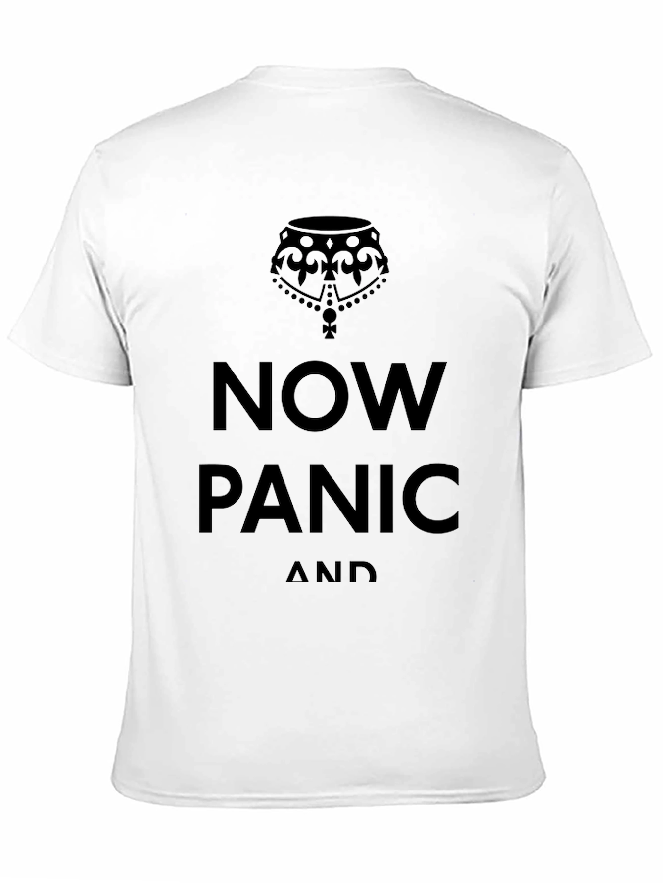 Now Panic and Freak Out T-Shirt