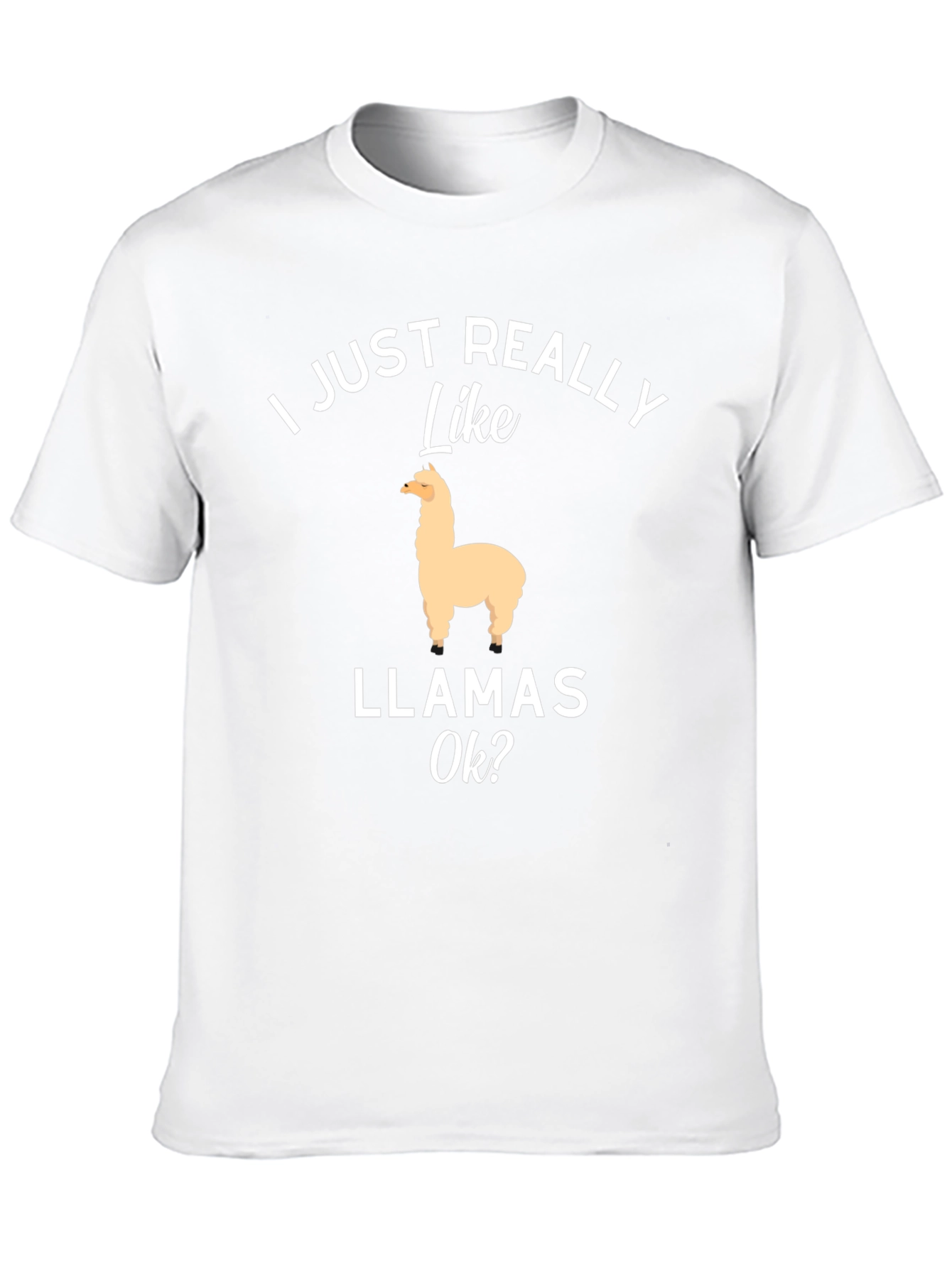 I Just Really Like Llamas Ok? T-Shirt