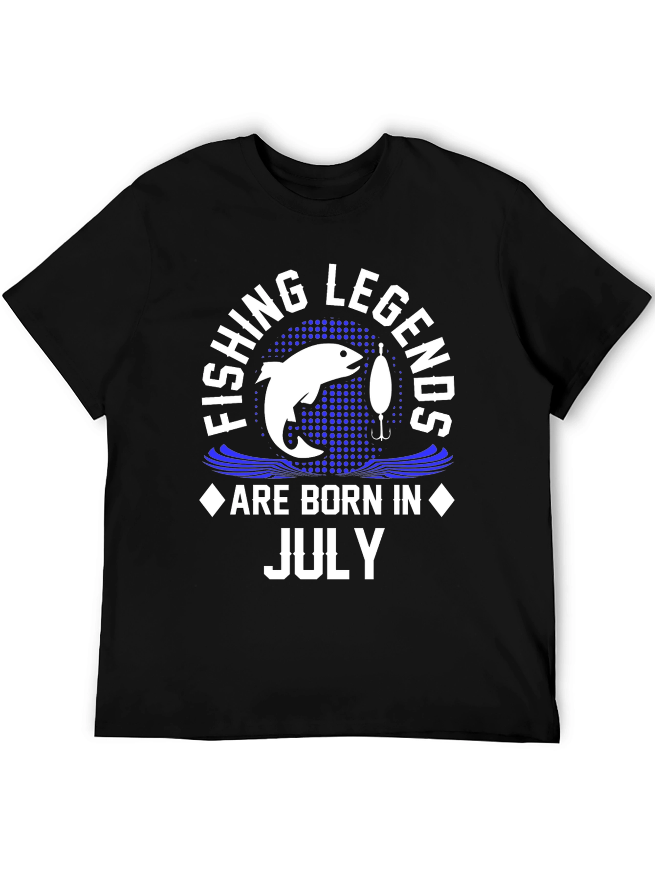 Fishing Legends Born in July T-Shirt