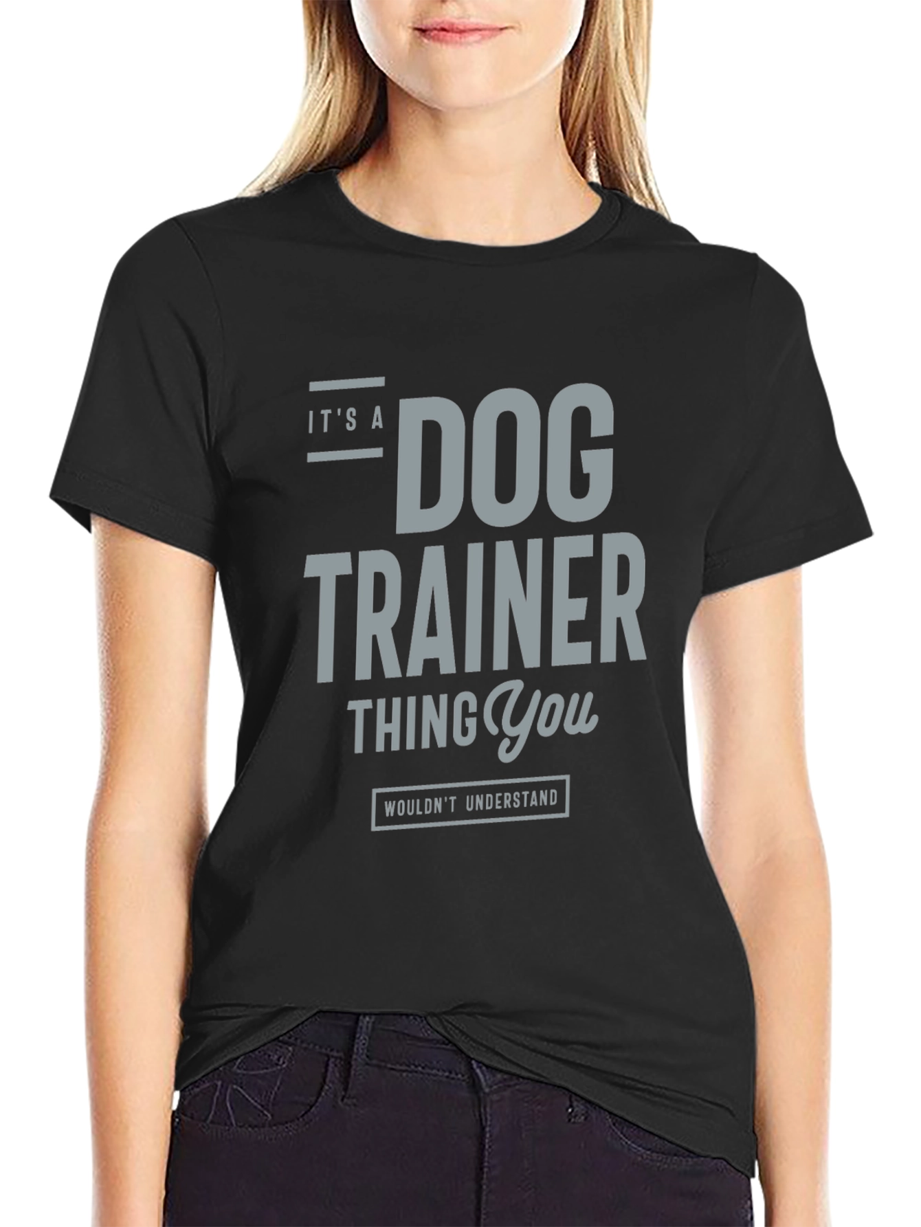 Dog Trainer Thing T-Shirt – Funny Dog Trainer Graphic Tee Gift