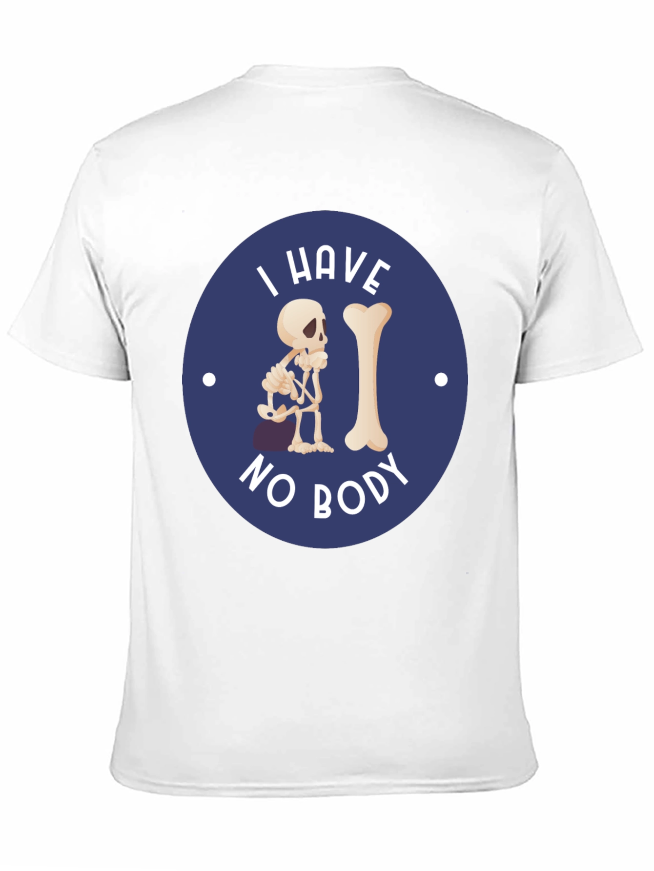 I Have No Body Funny Skeleton T-Shirt