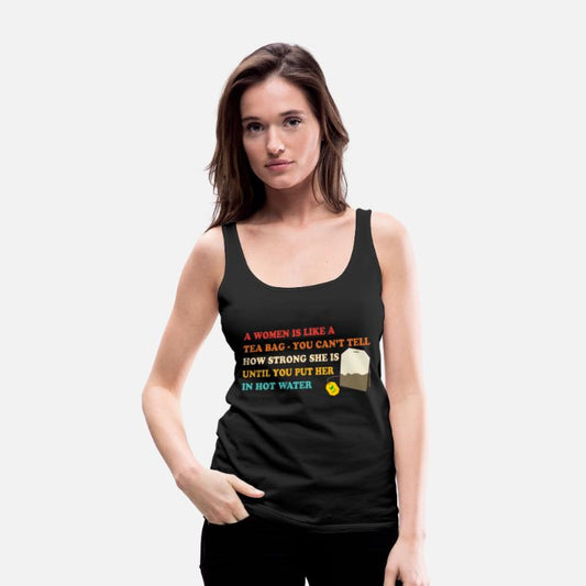 A Women Is Like A Tea Bag