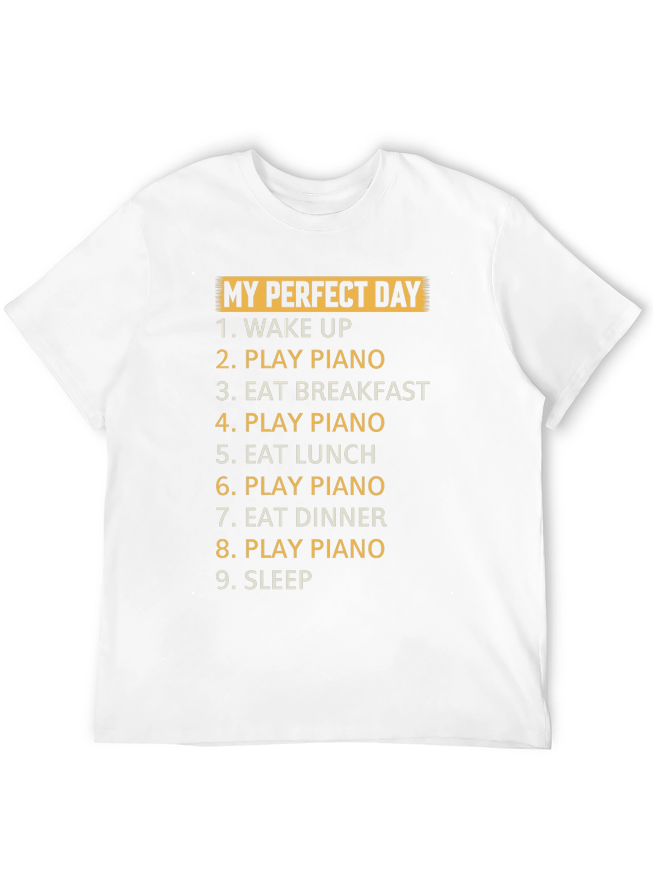 My Perfect Day Piano T-Shirt