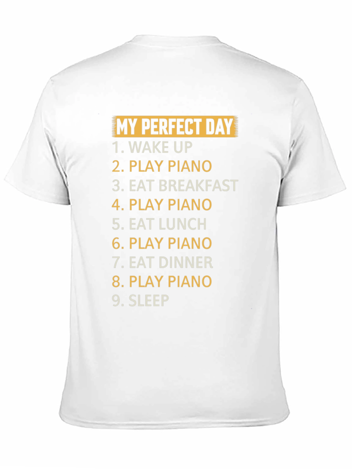 My Perfect Day Piano T-Shirt