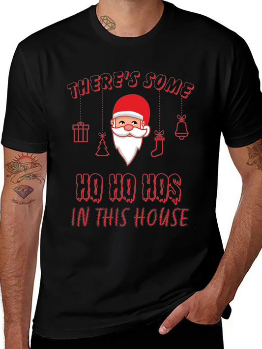 Holiday Humor Tee: HO HO HOS In This House Santa Shirt