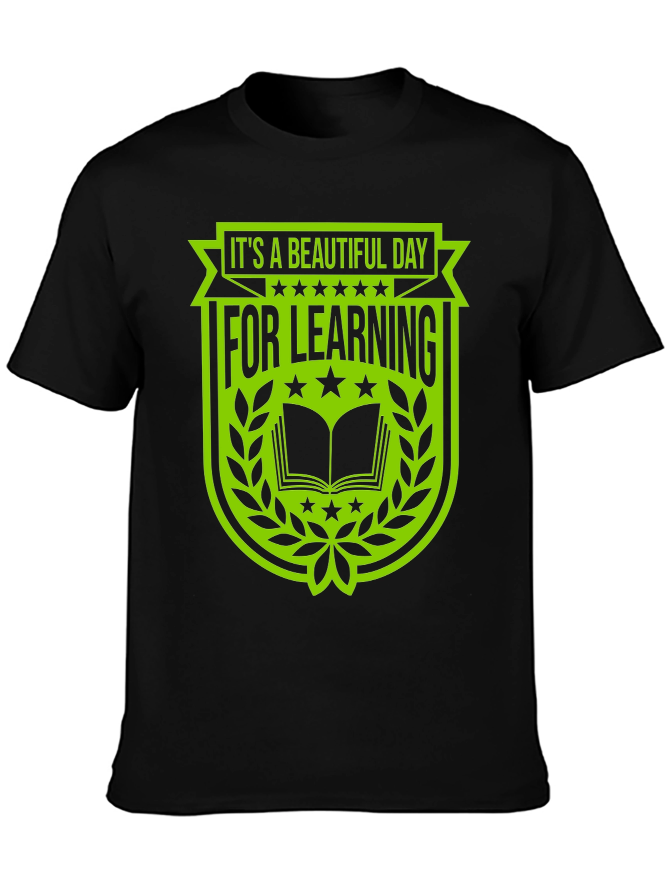 Beautiful Day For Learning Graphic Tee